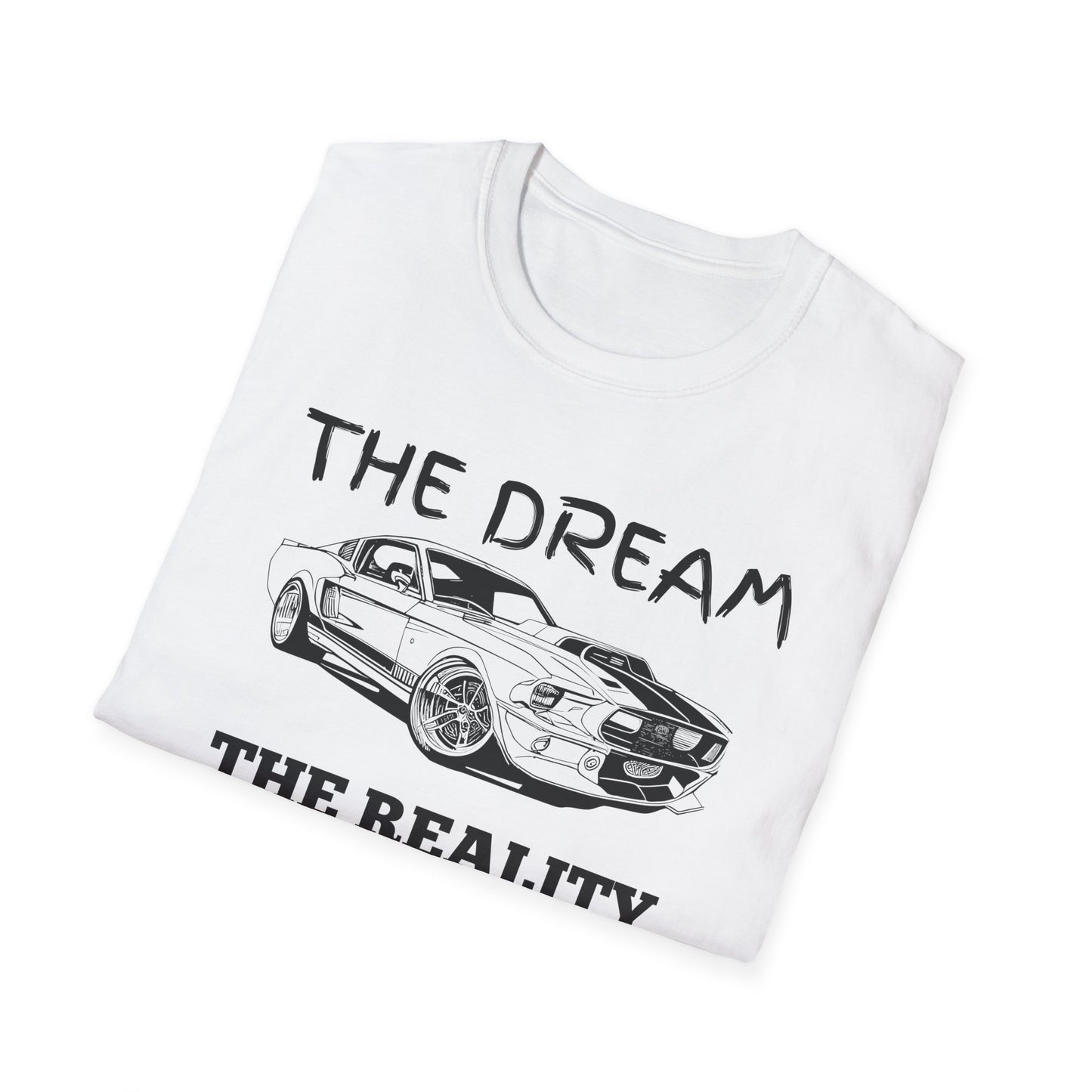 Sports Car Shirt, Dream vs Reality Tee, Unisex Graphic Tshirt, Lightweight Tee for Men and Women, Gift For Men, Cart Enthusiast Shirt