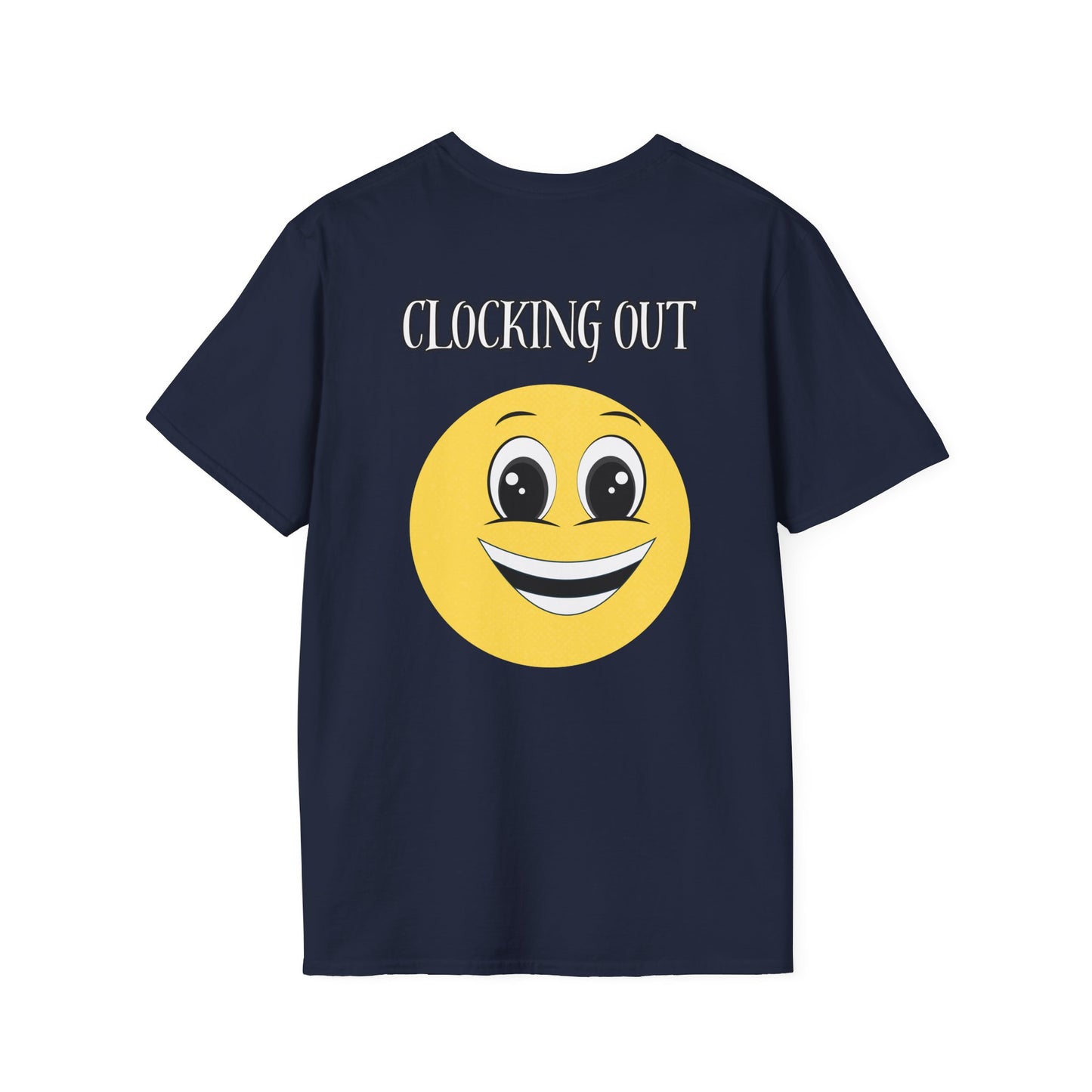 Clocking In Clocking Out Funny Work T-Shirt