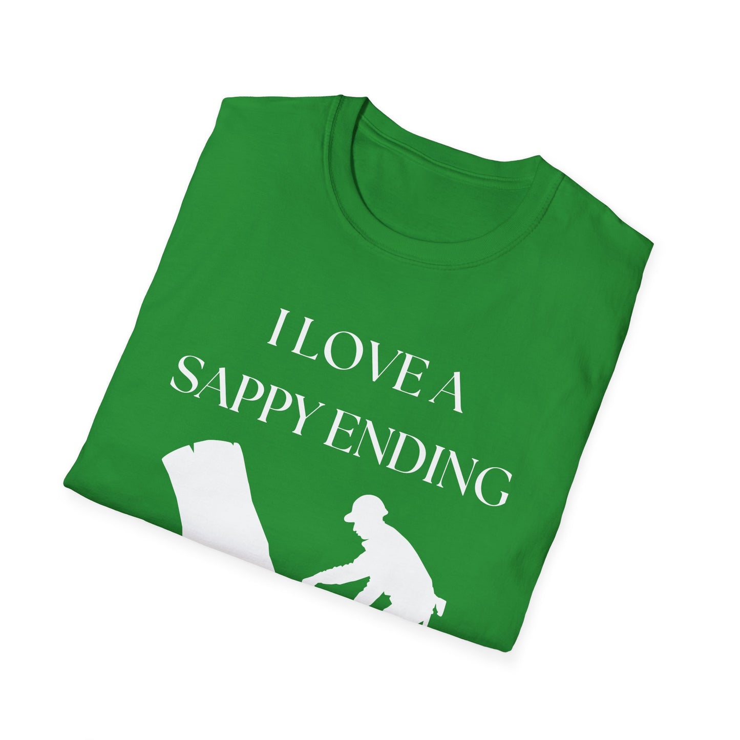 I Love A Sappy Ending Arborists T-Shirt