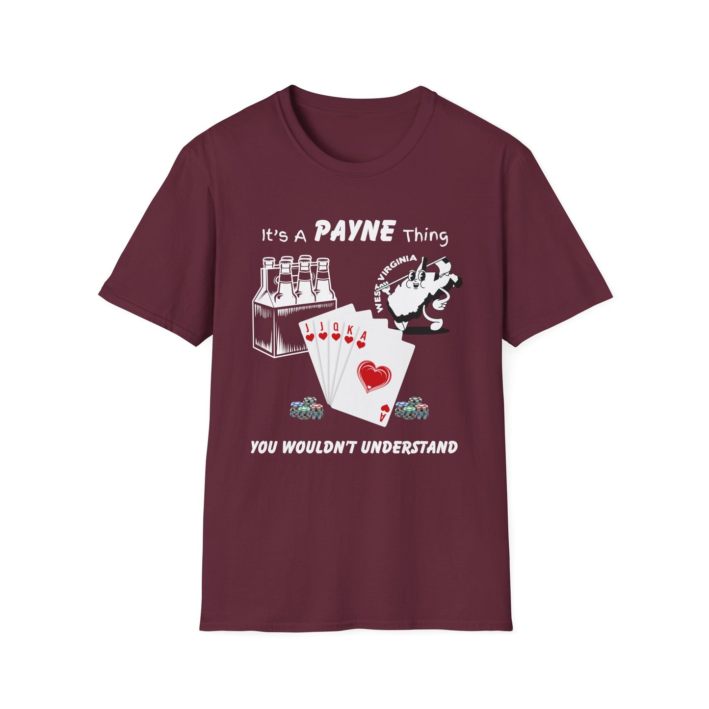 Its A Payne Thing You Wouldn't Understand Family T-Shirt