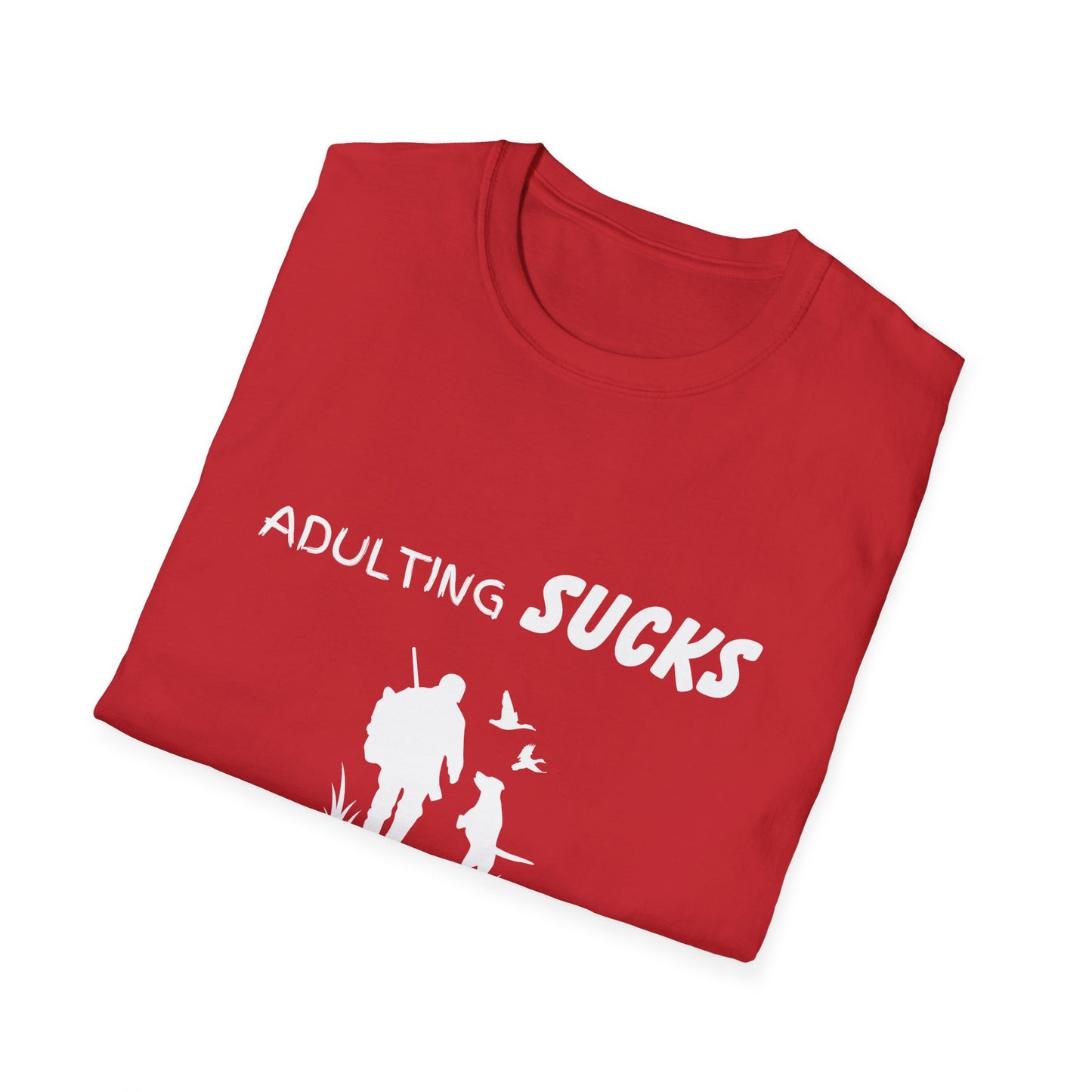 Adulting Sucks Hunting Helps Shirt, Adult Humor T-Shirt, Sarcastic Gift, Hilarious Tee for Adults, Comedic Shirt for Stress Relief, Hunting