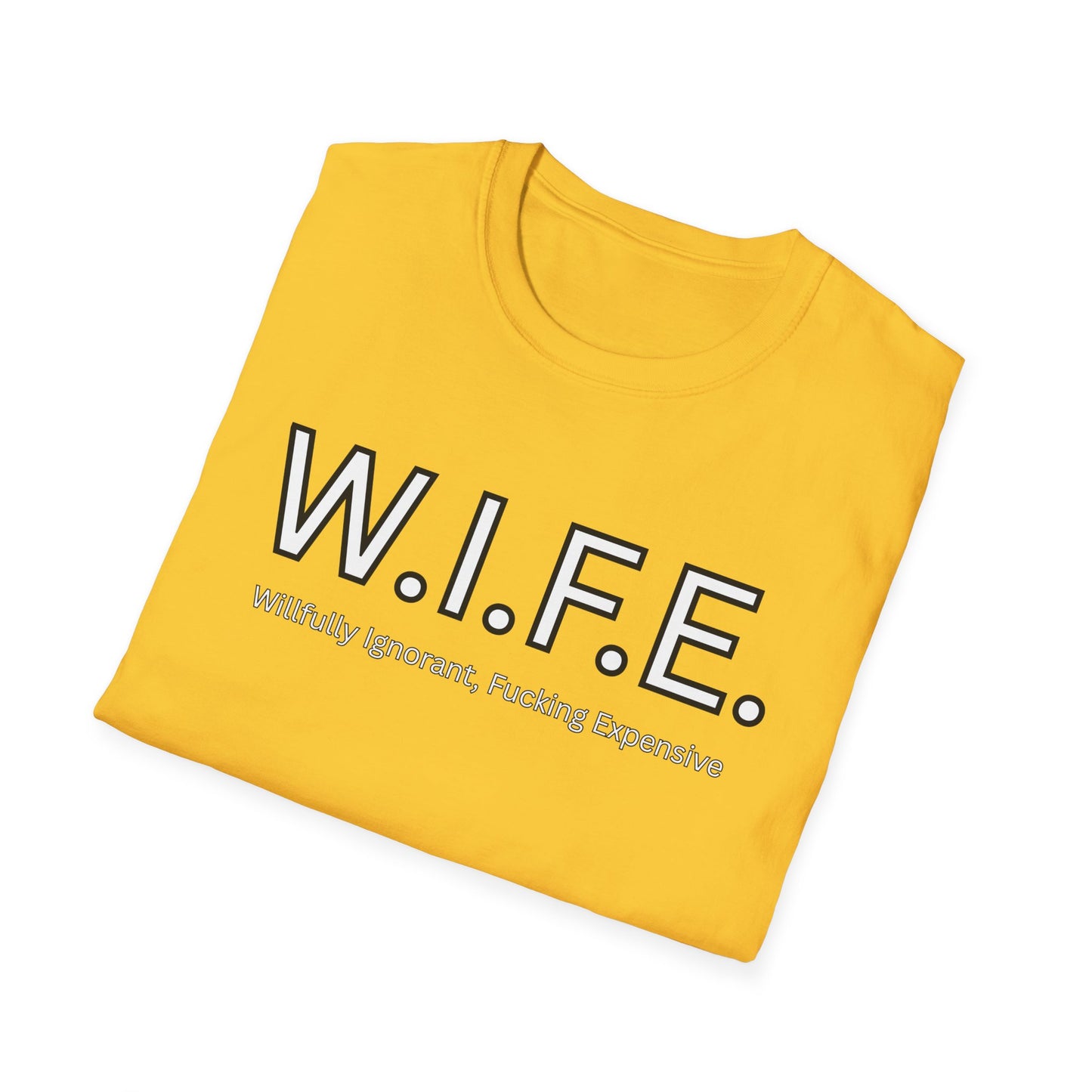 Funny Adult Humor WIFE T-Shirt