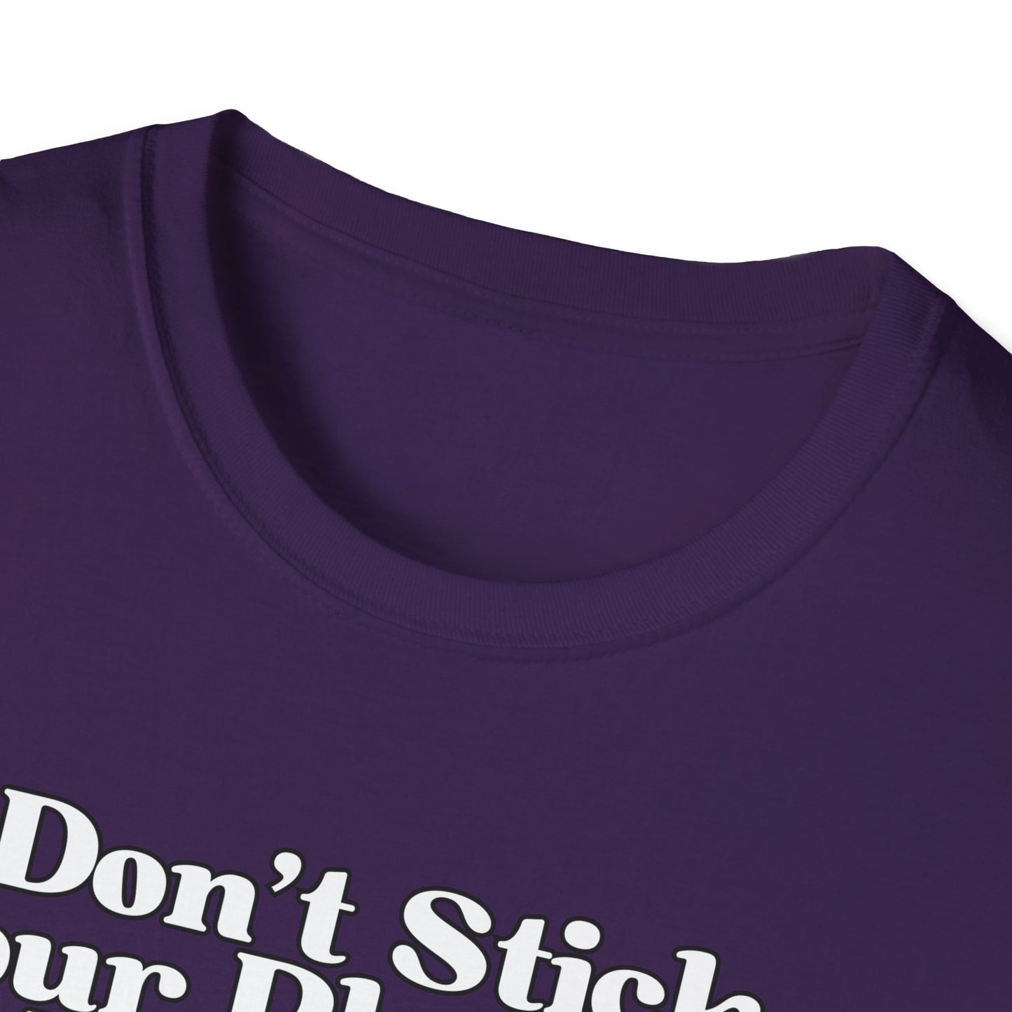 Don't Stick Your Plantain In Crazy Adult Humor T-Shirt