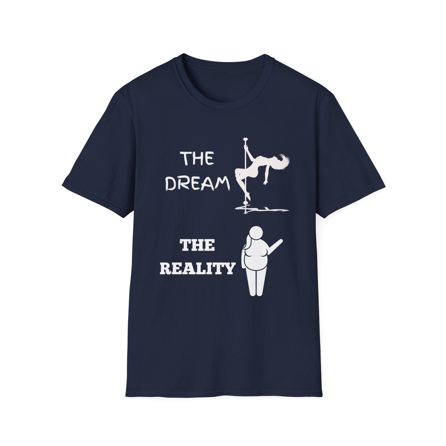 Dream Vs Reality Men's T-Shirt, Funny Graphic Tee, Humorous Shirt, Boyfriend Gift, Sarcastic Shirt, Husband Gift, Gifts For Men, Adult Humor