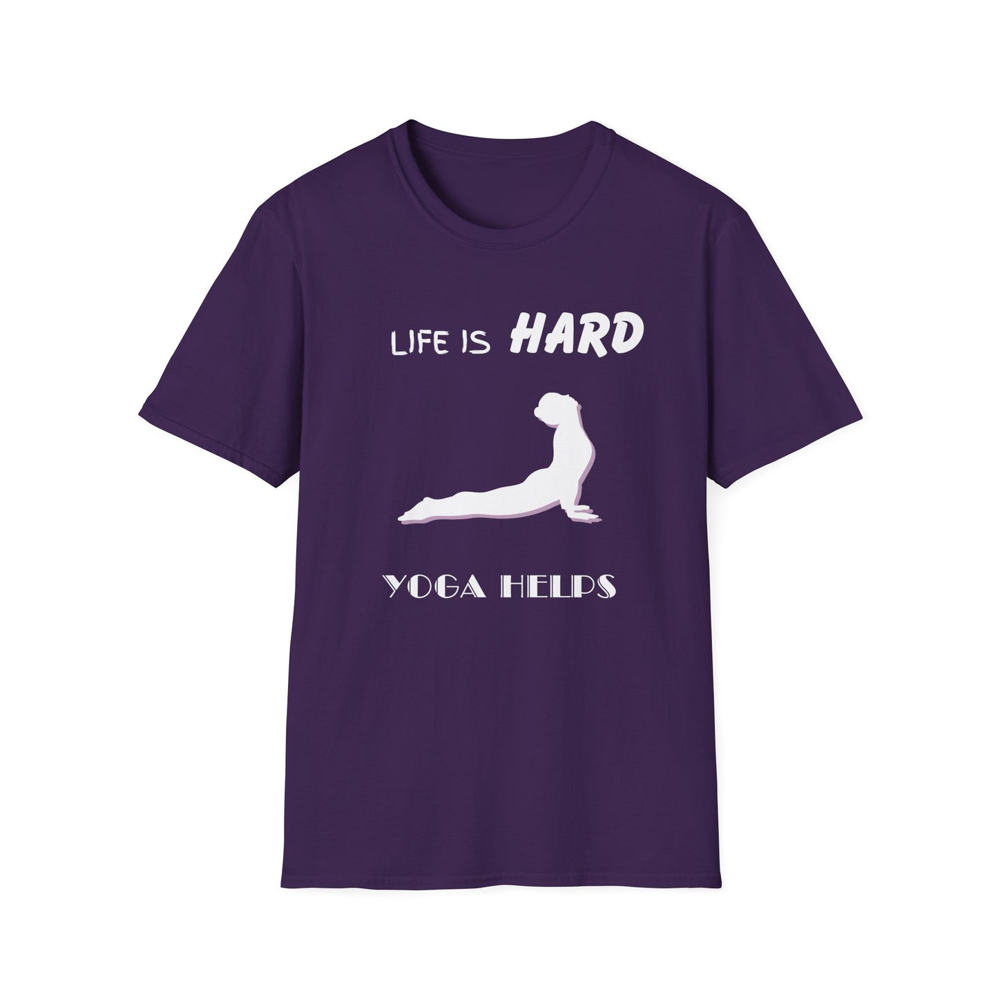 Life Is Hard Yoga Helps Unisex T-Shirt, Funny Yoga Tee, Peaceful Life Shirt, Yoga Lover Gift, Yoga Quote Top, Yogi Shirt, Gift For Yogis