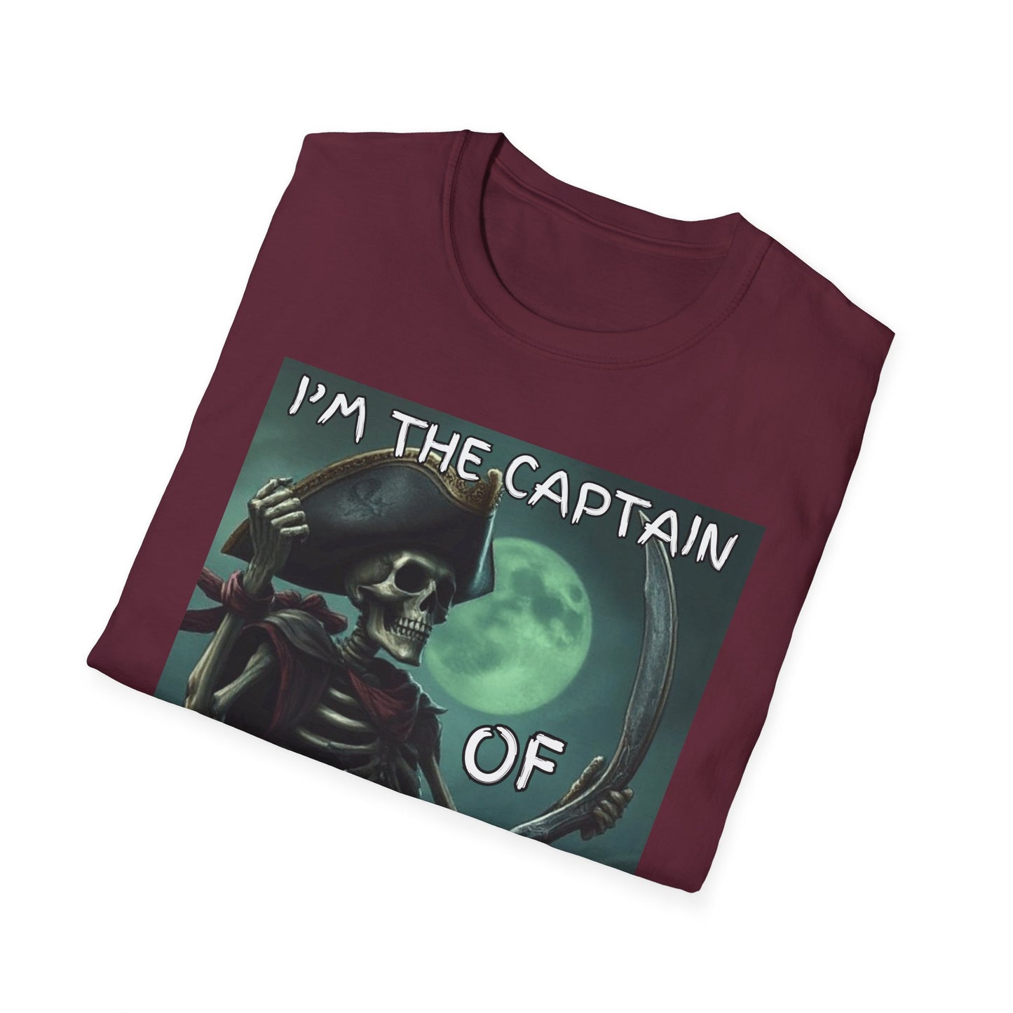 Im the Captain Of Bad Decisions Pirate T-Shirt