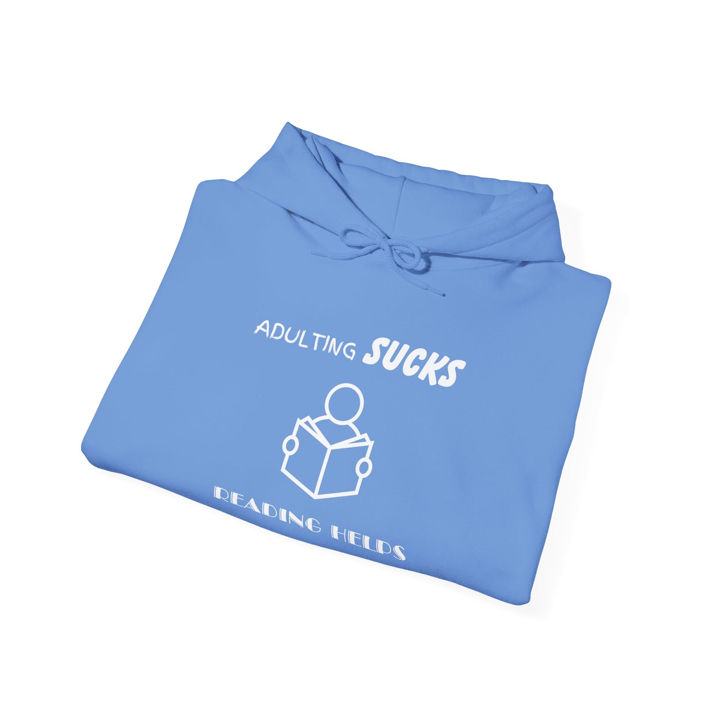 Adulting Sucks Reading Helps Hoodie, Funny Sweatshirt for Book Lovers, Unisex Pullover, Escape Responsibilities, Gift for Readers, Comfy