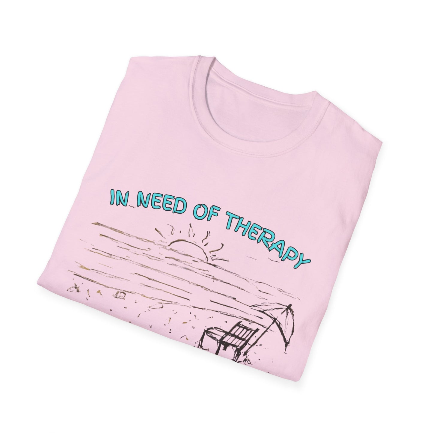 In Need Of Therapy Beach Therapy T-Shirt