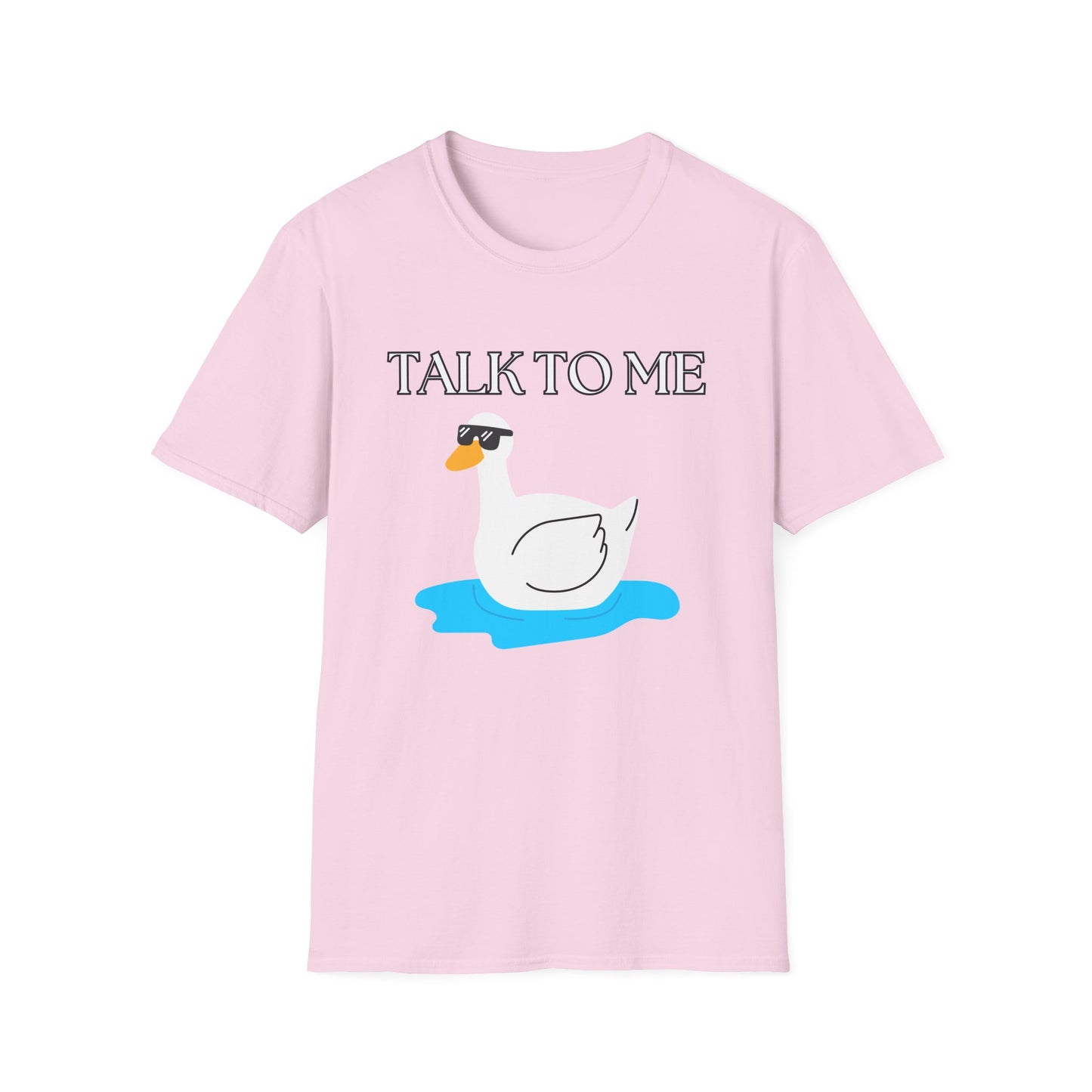 Talk To Me Goose T-Shirt