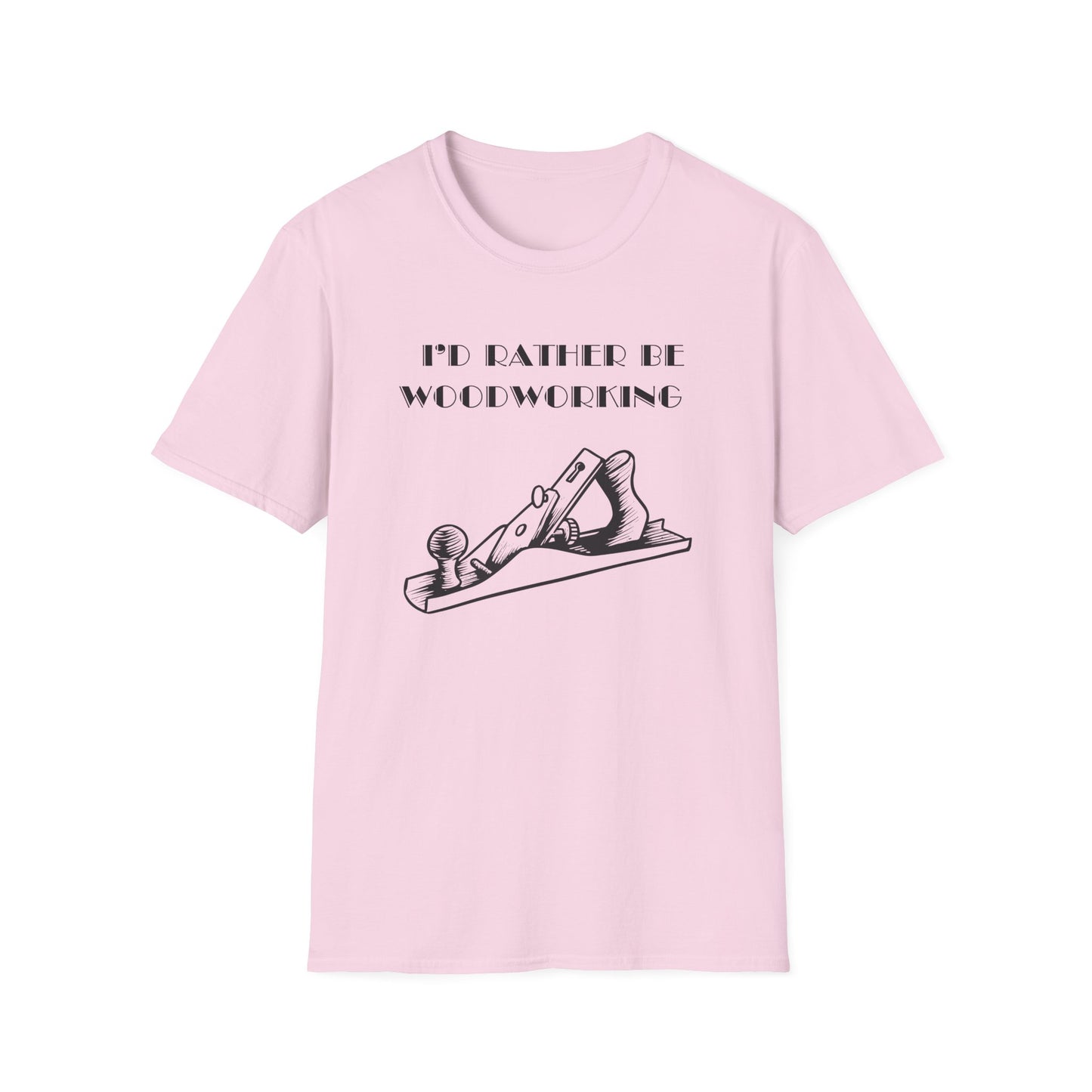 I'd Rather Be Woodworking Unisex Softstyle T-Shirt, Funny Woodworking Shirt, Stress Relief Tee, Woodworker Gift, Life Challenges Top