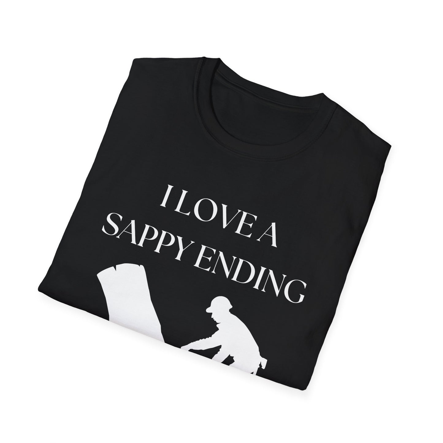 I Love A Sappy Ending Arborists T-Shirt
