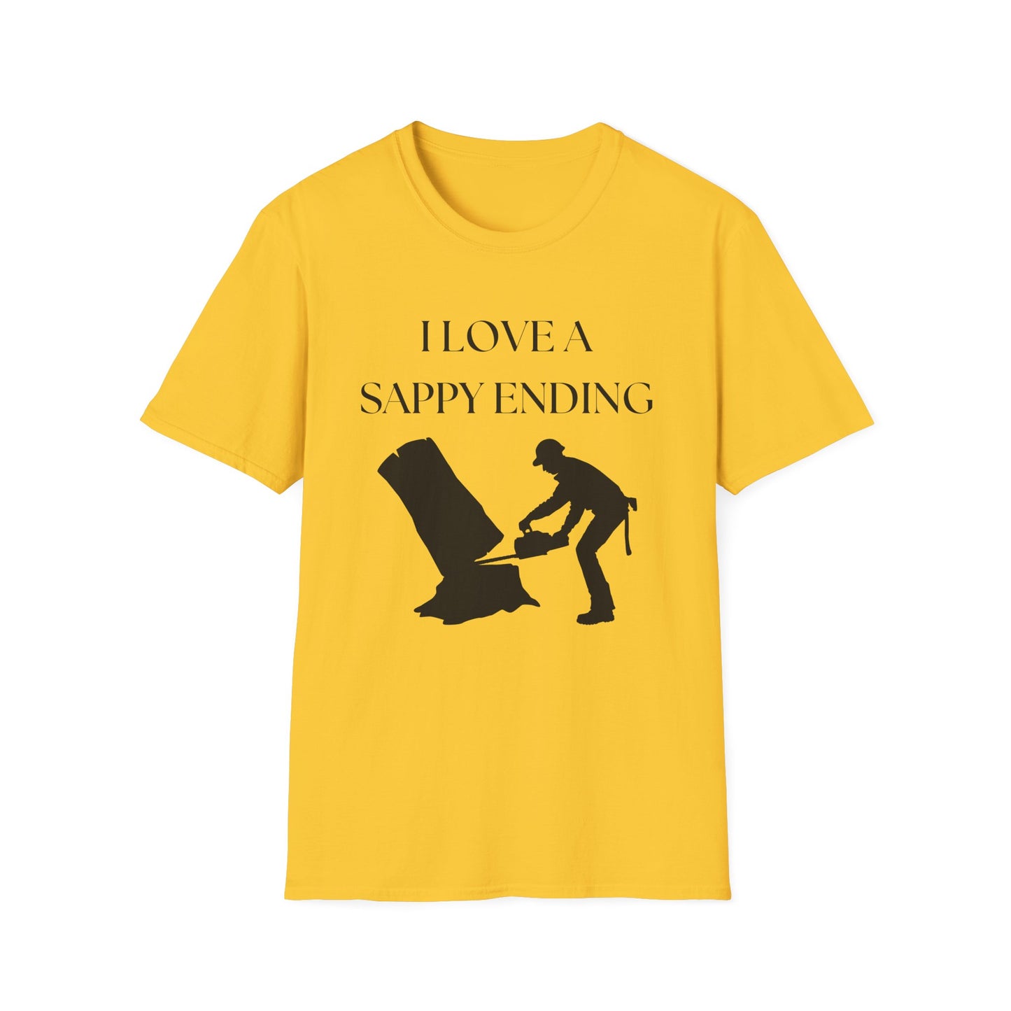 I Love A Sappy Ending Arborists T-Shirt