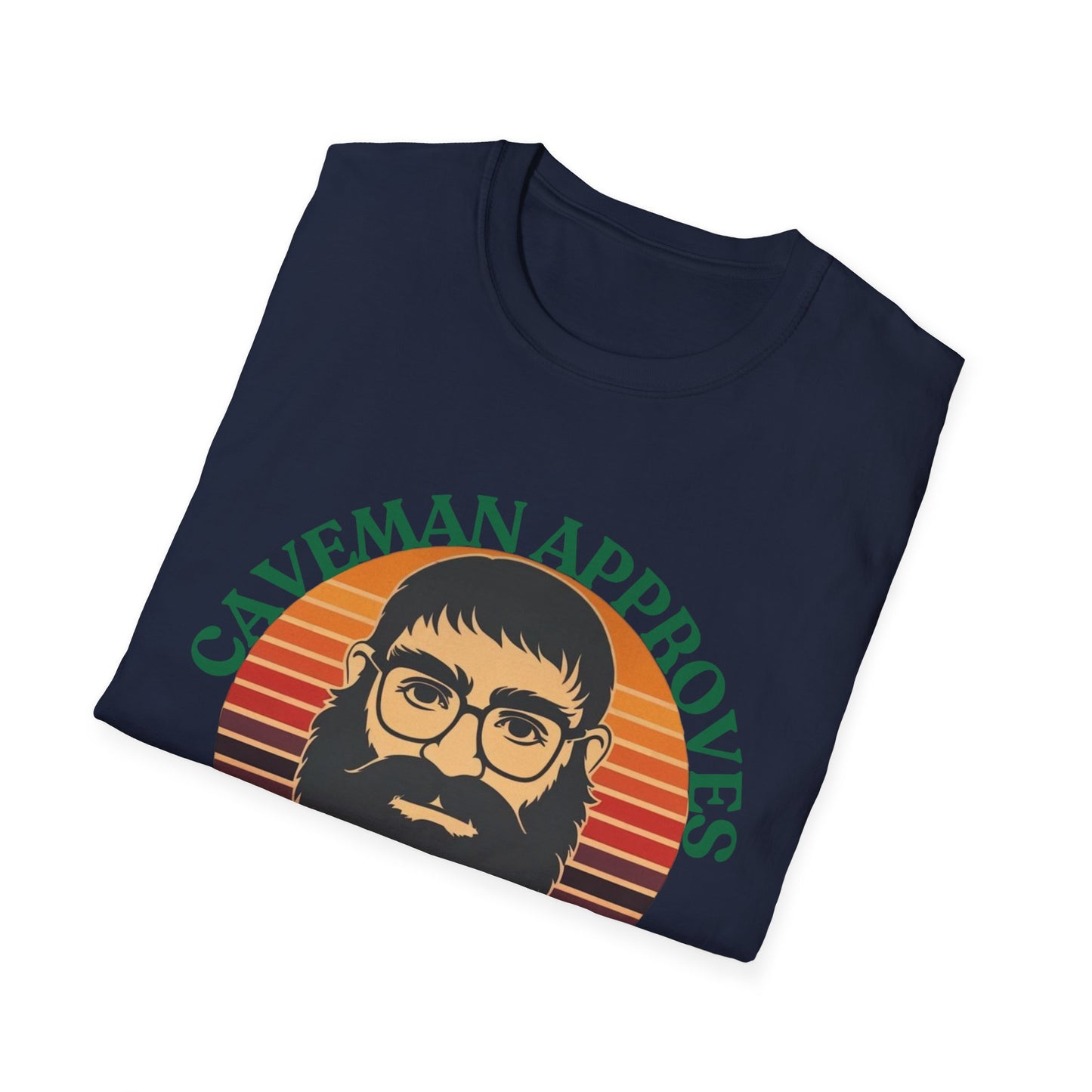 Caveman Approves T-Shirt, Funny Graphic Tee, Vintage Humor Shirt, Unisex Softstyle Tee, Sarcastic Caveman Shirt, Sophisticated Caveman