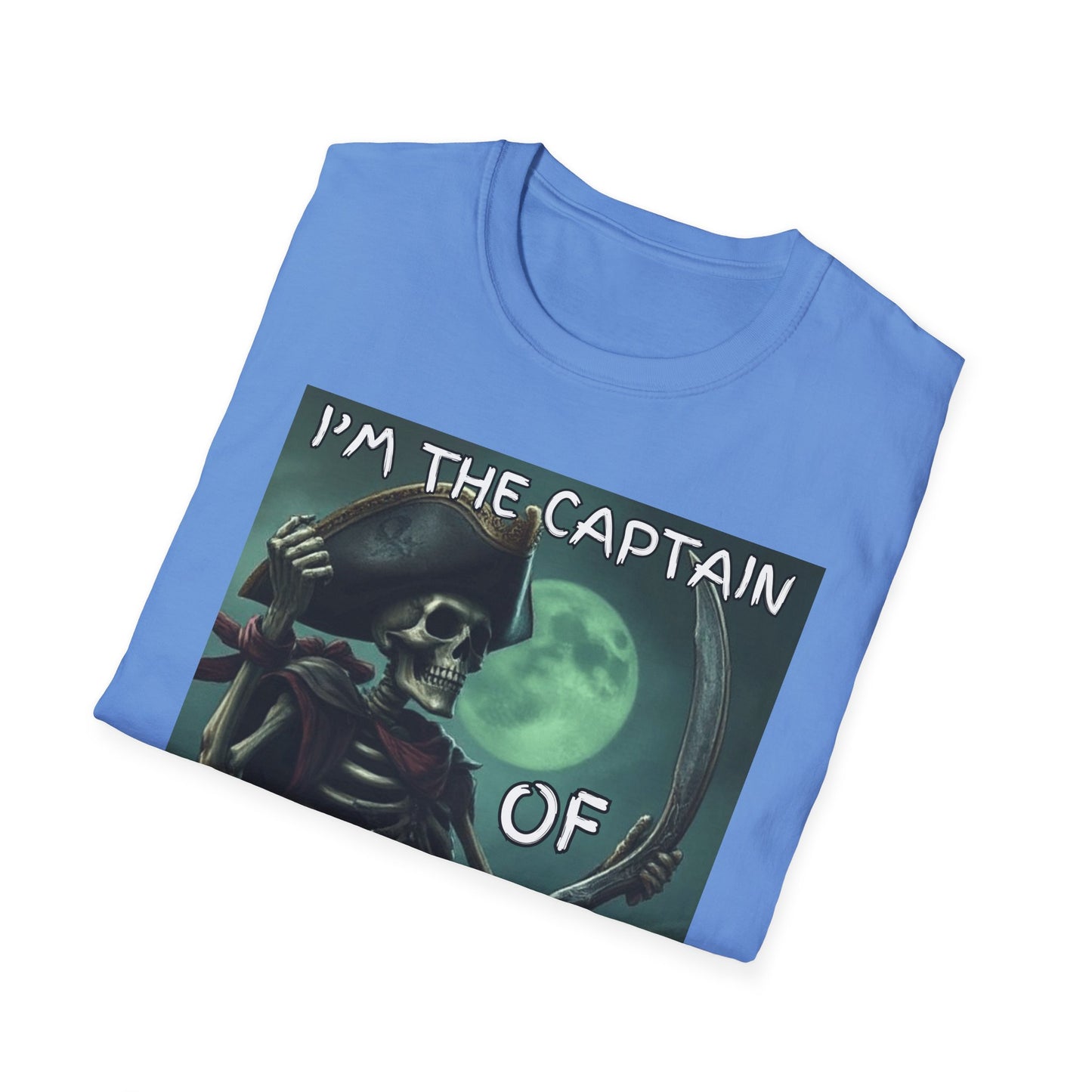 Im the Captain Of Bad Decisions Pirate T-Shirt
