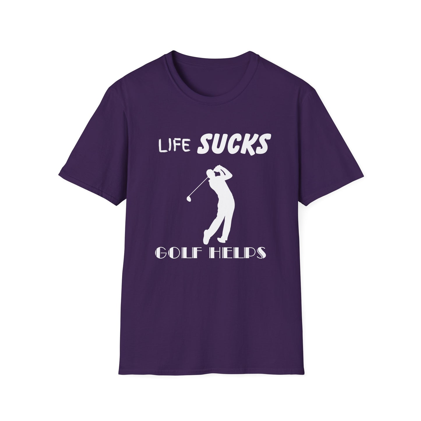 Life Sucks Golf Helps Unisex Softstyle T-Shirt, Funny Golfing Tee, Golf Lover Gift, Sarcastic Shirt, Golf Humor, Men Women Apparel, Outdoors