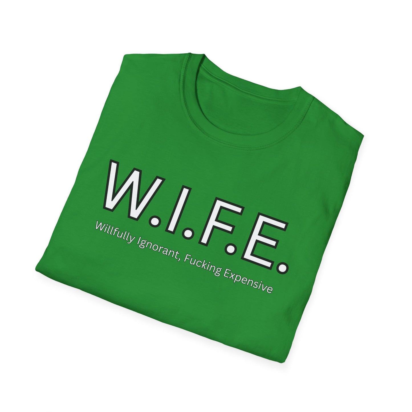 Funny Adult Humor WIFE T-Shirt