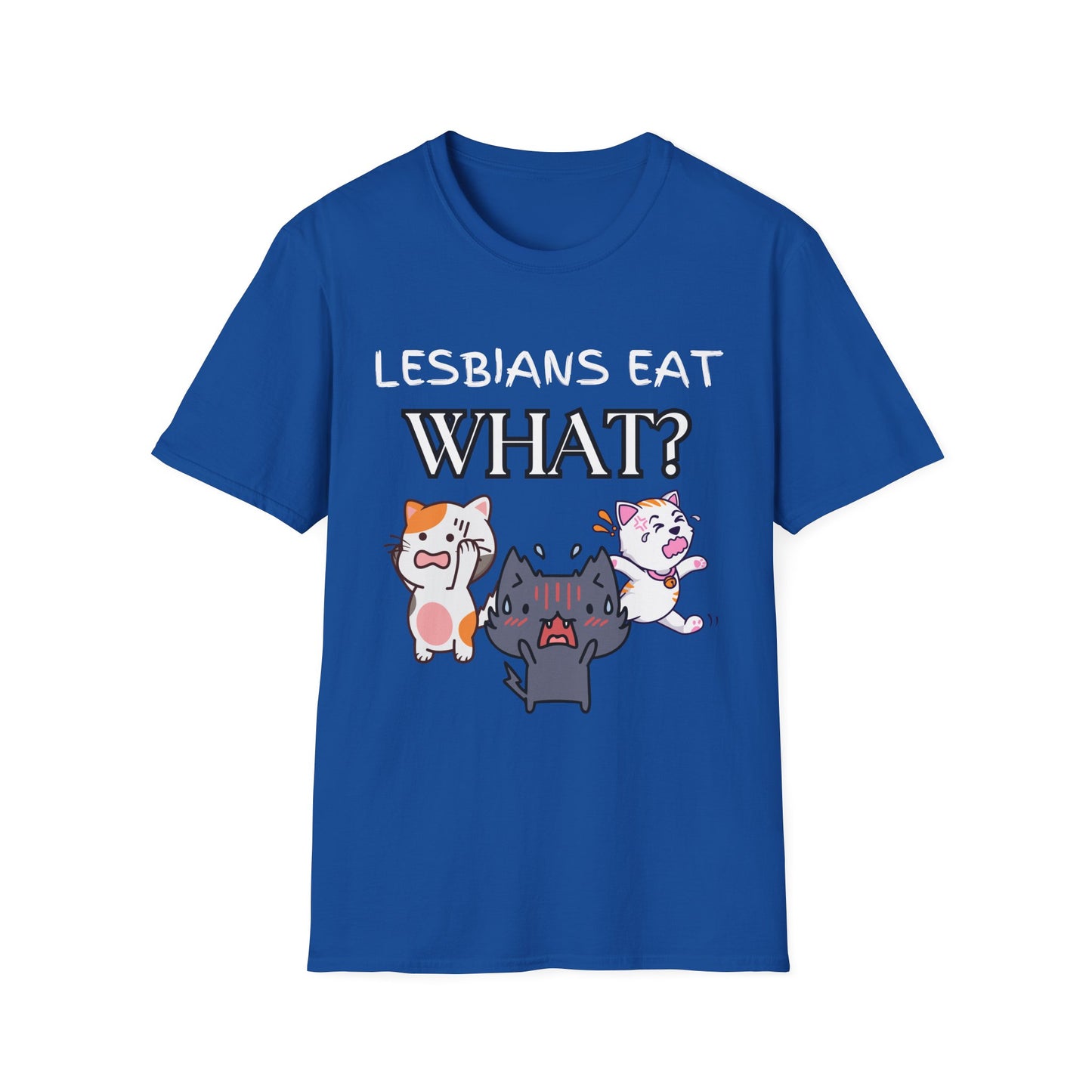 Lesbians Eat WHAT Unisex T-Shirt, Funny LGBT Tee, Pride Shirt, Humorous Lesbian Clothing, Sarcastic Gift, Funny Cat Shirt, Unique Shirt