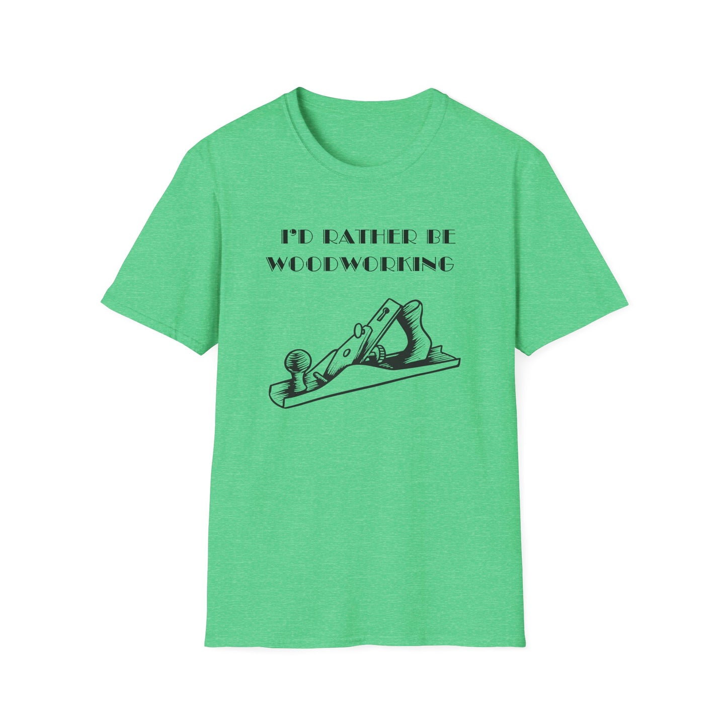 I'd Rather Be Woodworking Unisex Softstyle T-Shirt, Funny Woodworking Shirt, Stress Relief Tee, Woodworker Gift, Life Challenges Top