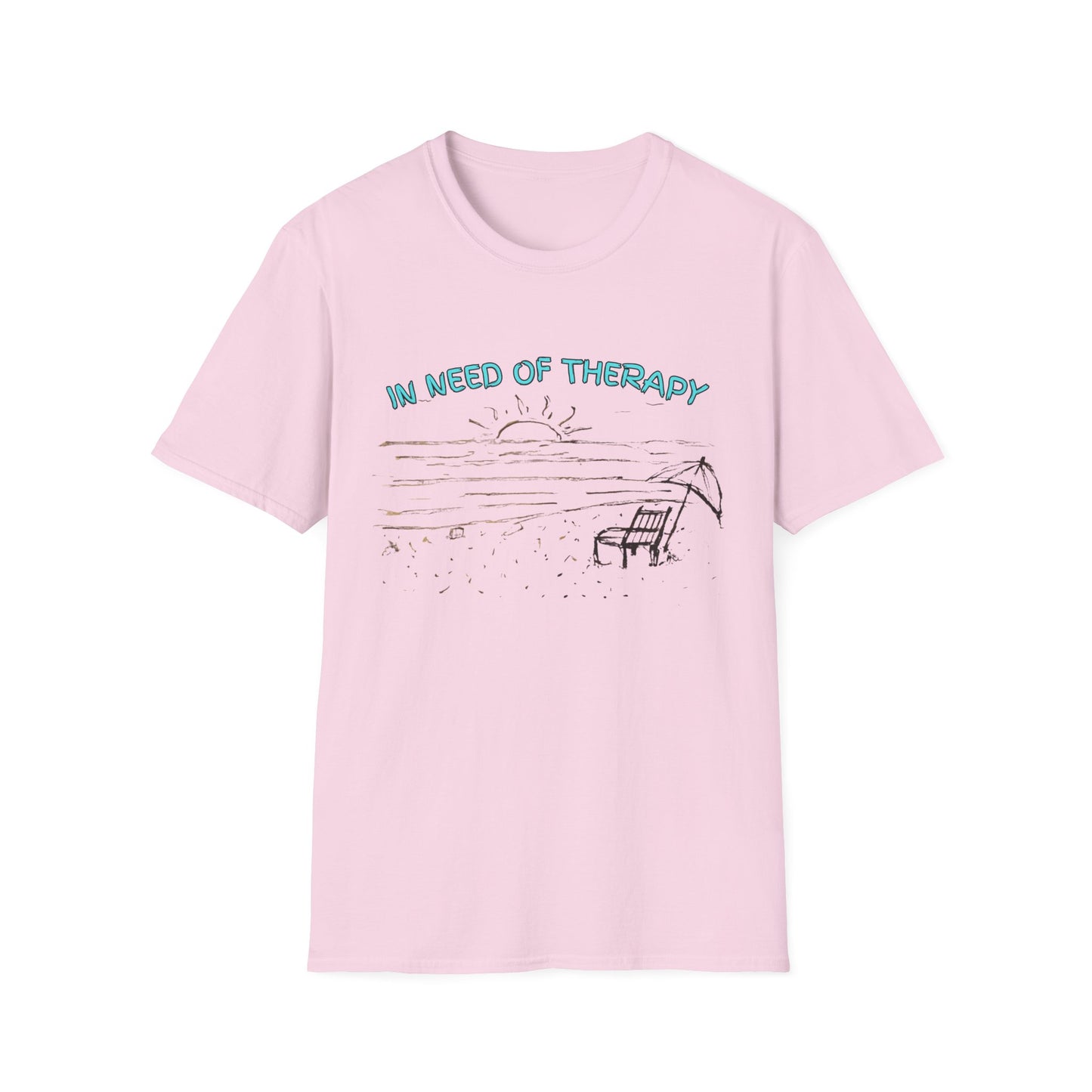 In Need Of Therapy Beach Therapy T-Shirt