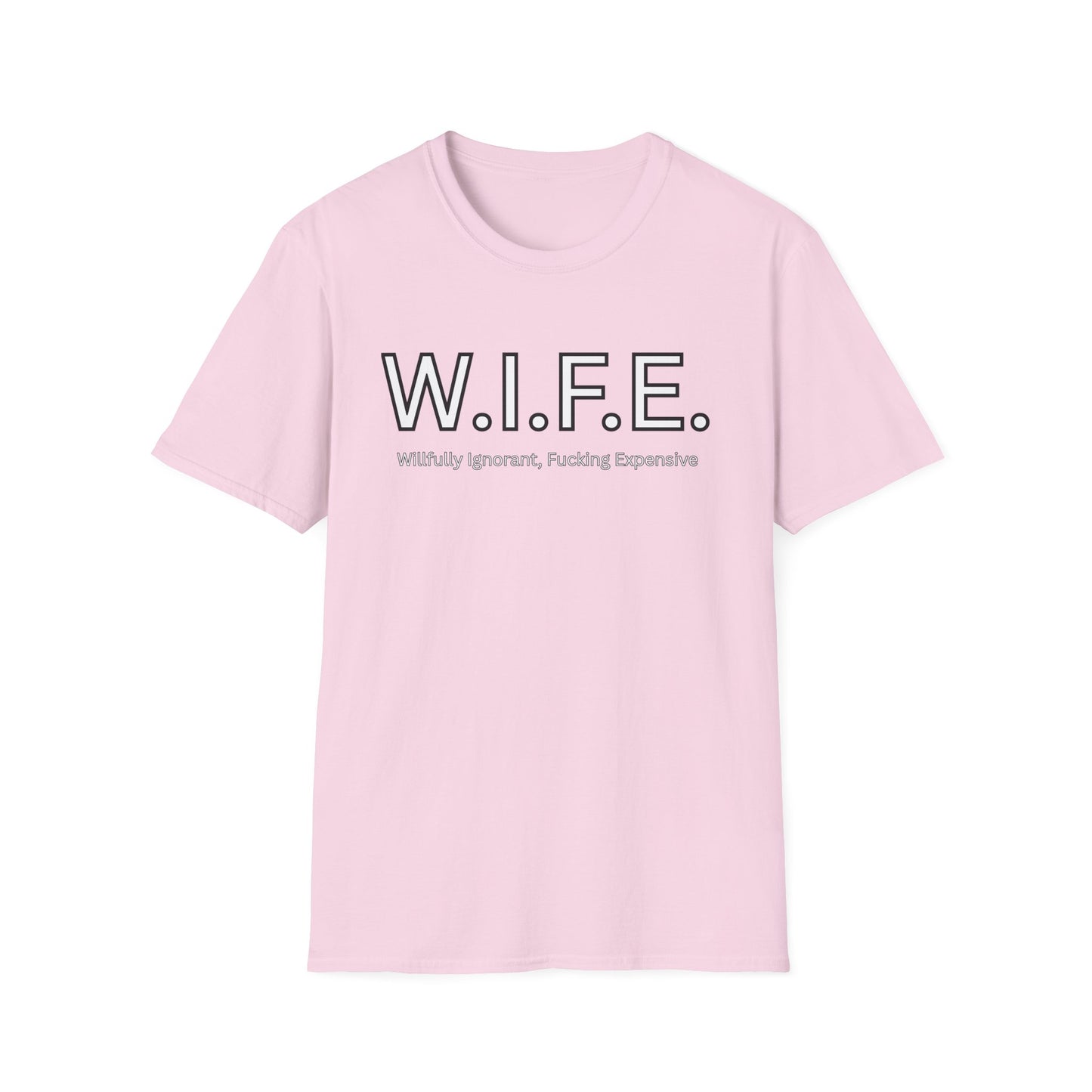 Funny Adult Humor WIFE T-Shirt