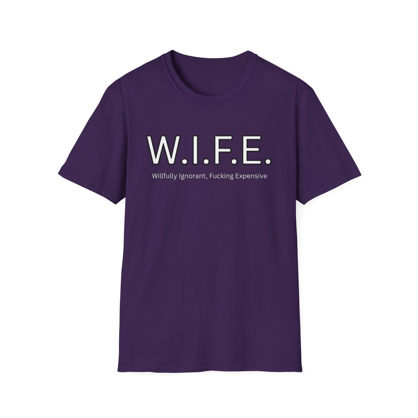 Funny Adult Humor WIFE T-Shirt