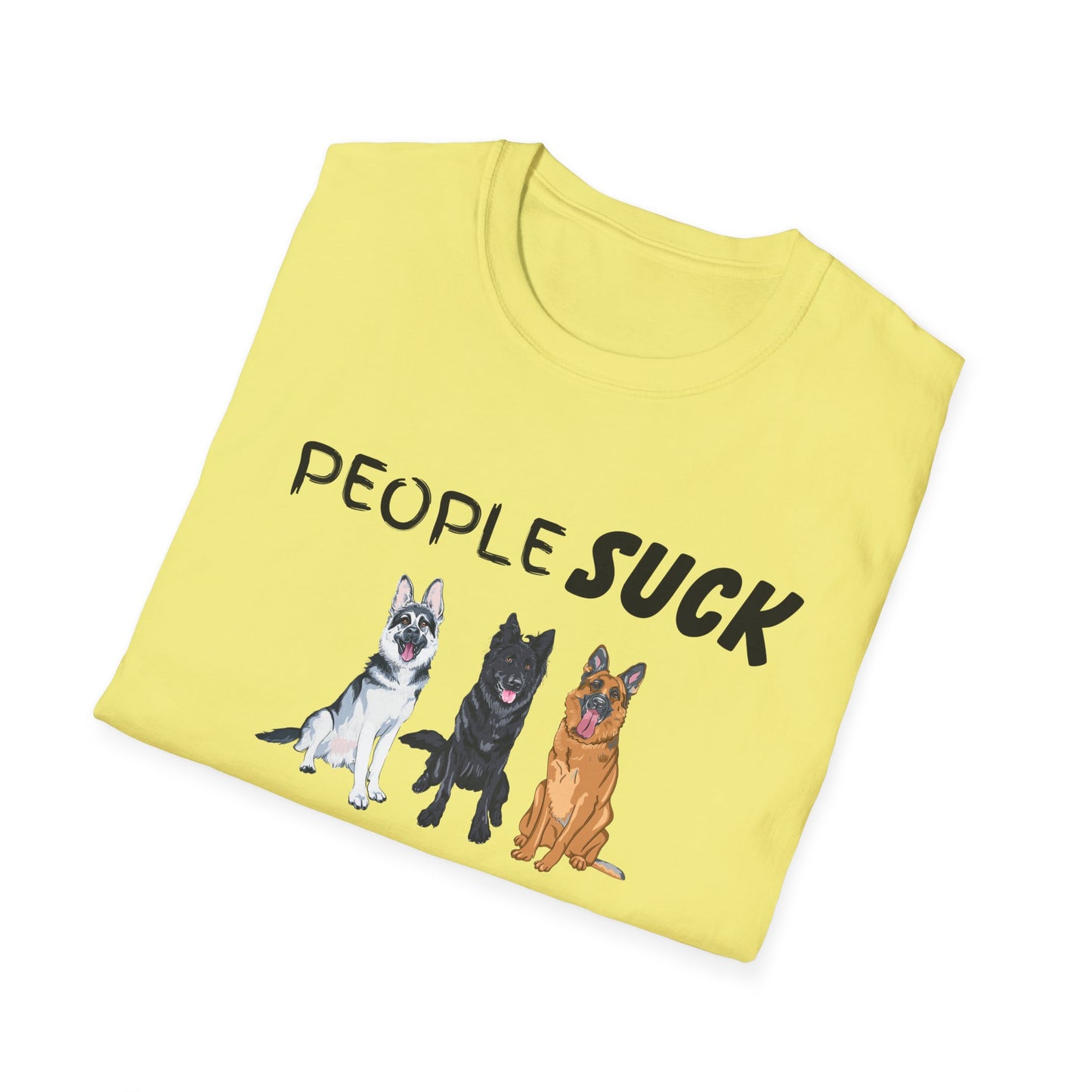 People Suck Shepherds Help Unisex T-Shirt, Sarcastic Dog Lover Tee, Dog Rescue Shirt, Pet Owner Gift, German Shepherd, Animal Humor