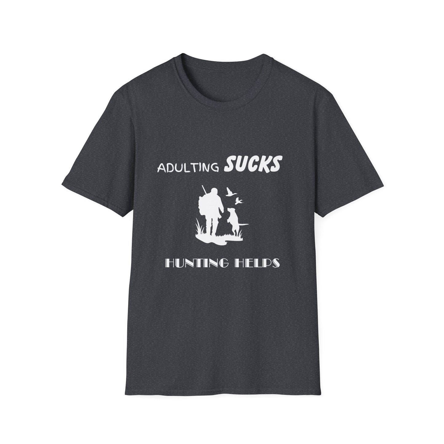 Adulting Sucks Hunting Helps Shirt, Adult Humor T-Shirt, Sarcastic Gift, Hilarious Tee for Adults, Comedic Shirt for Stress Relief, Hunting