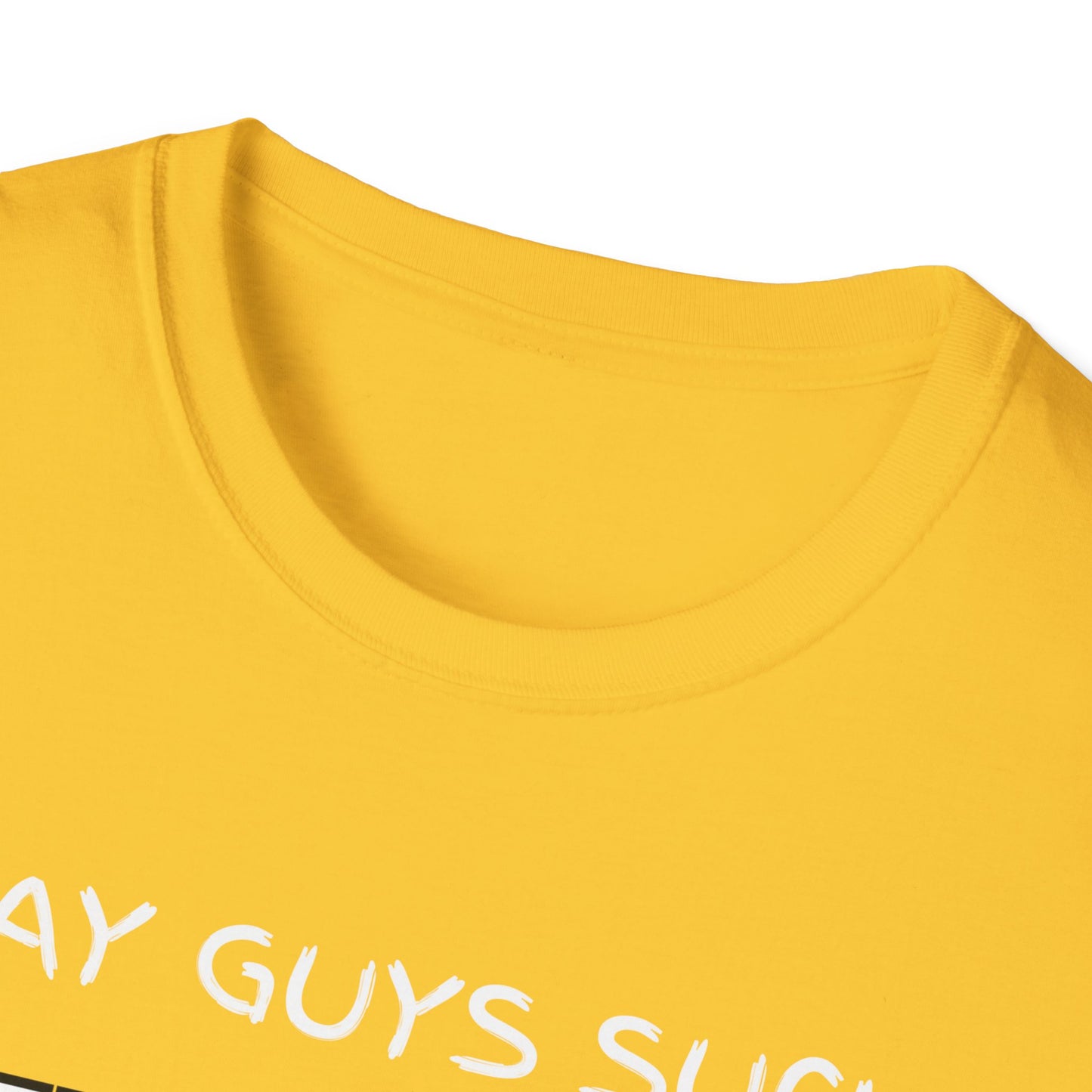 Gay Guys Suck What T-Shirt