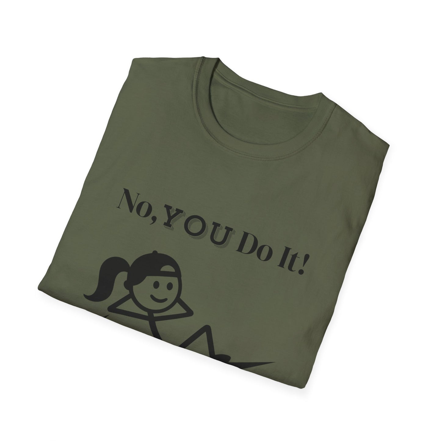 Ponytail Rebellious No You Do It T-shirt