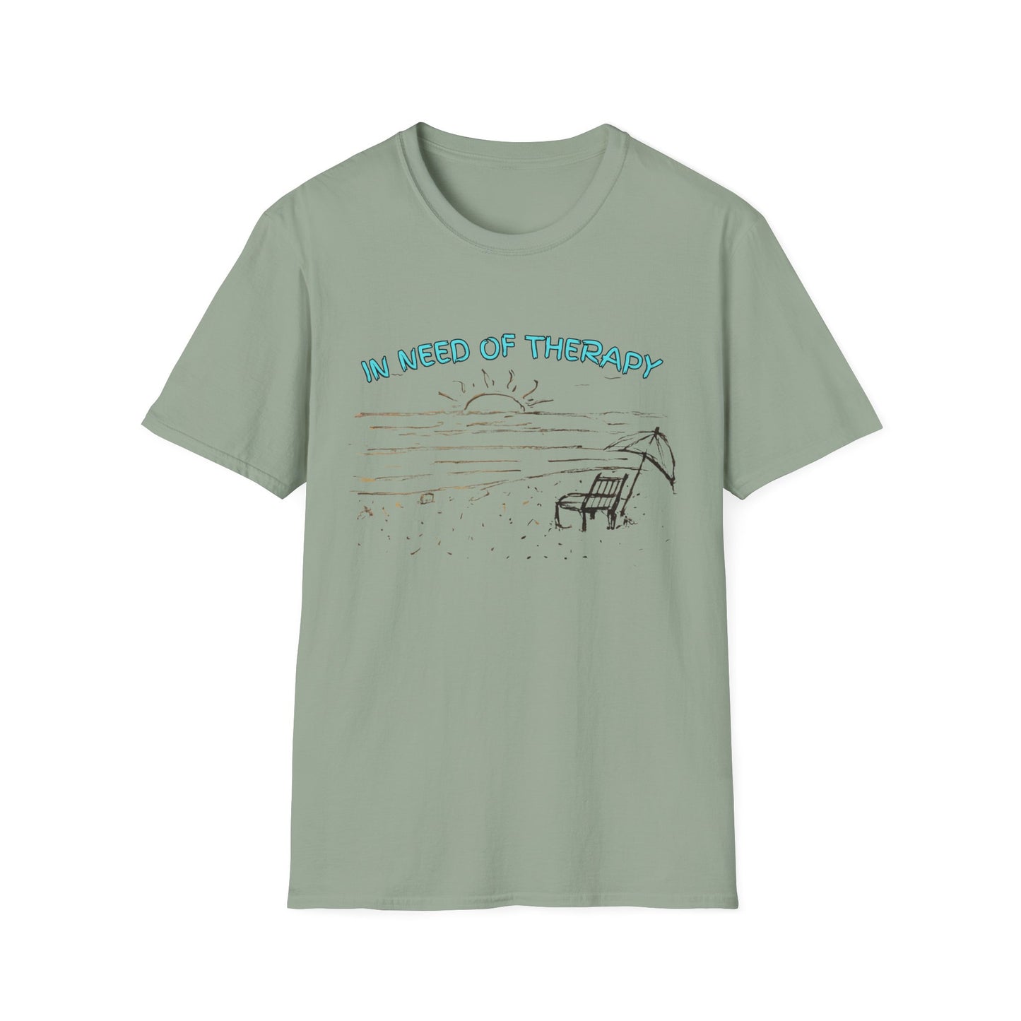 In Need Of Therapy Beach Therapy T-Shirt