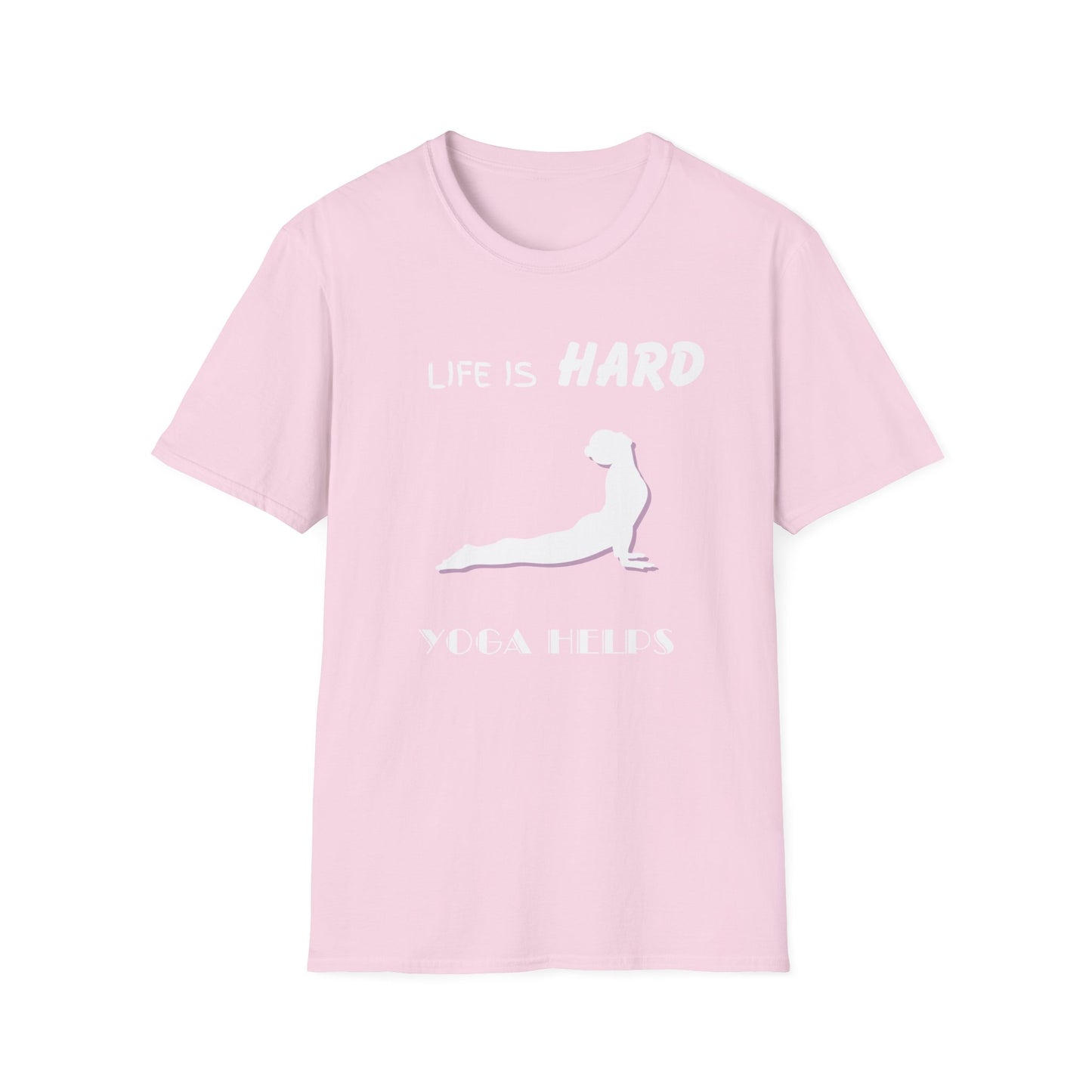 Life Is Hard Yoga Helps Unisex T-Shirt, Funny Yoga Tee, Peaceful Life Shirt, Yoga Lover Gift, Yoga Quote Top, Yogi Shirt, Gift For Yogis