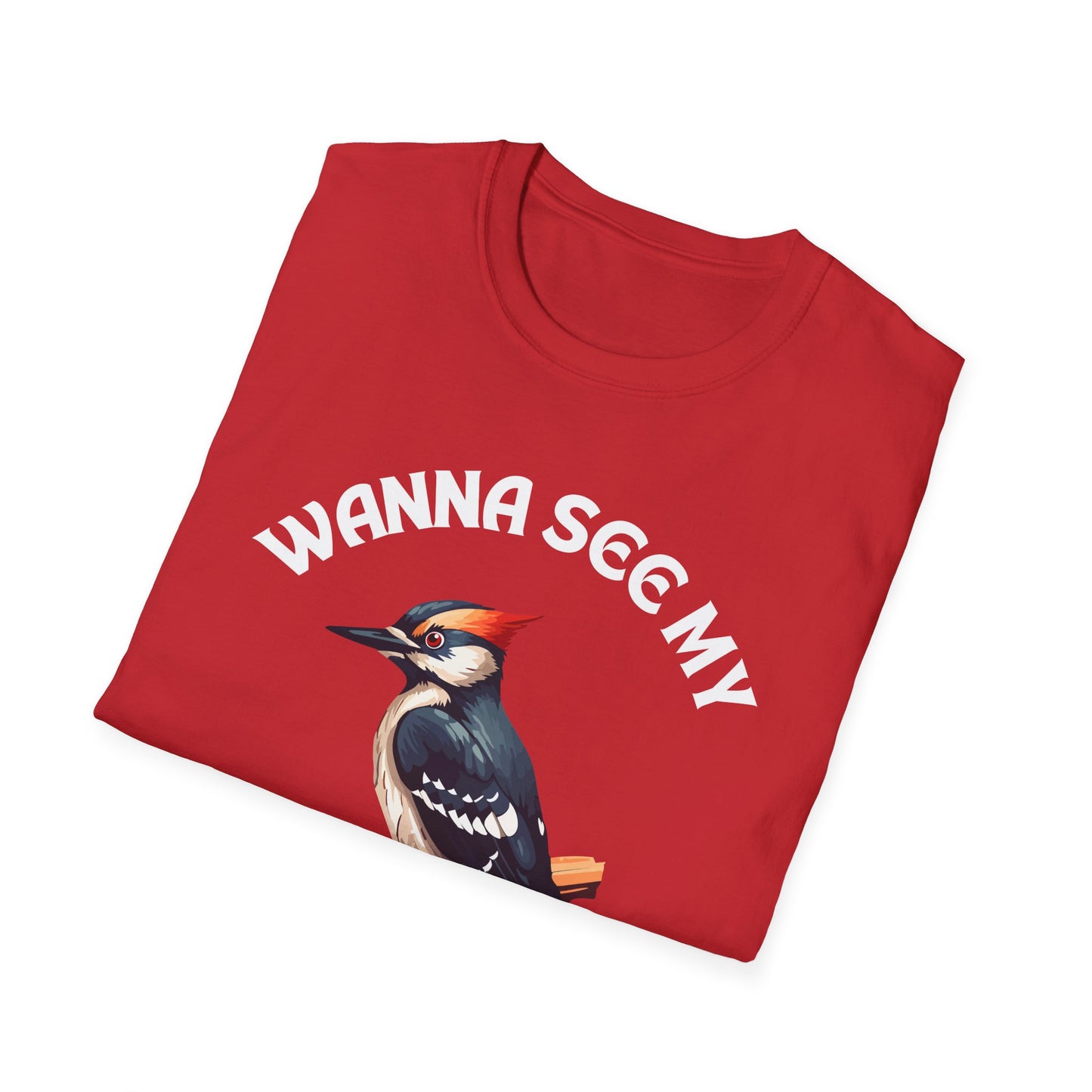 Wanna See My Pecker?, Adult Humor Unisex T-Shirt, Funny Pecker Tee, Naughty Joke Shirt, Rude Graphic Top, Woodpecker Shirt, Wood Pecker Tee