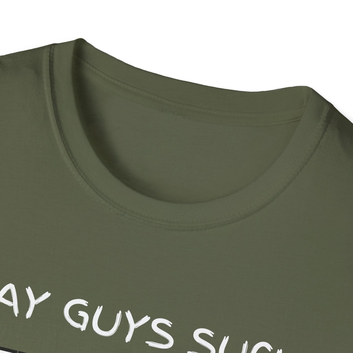 Gay Guys Suck What T-Shirt