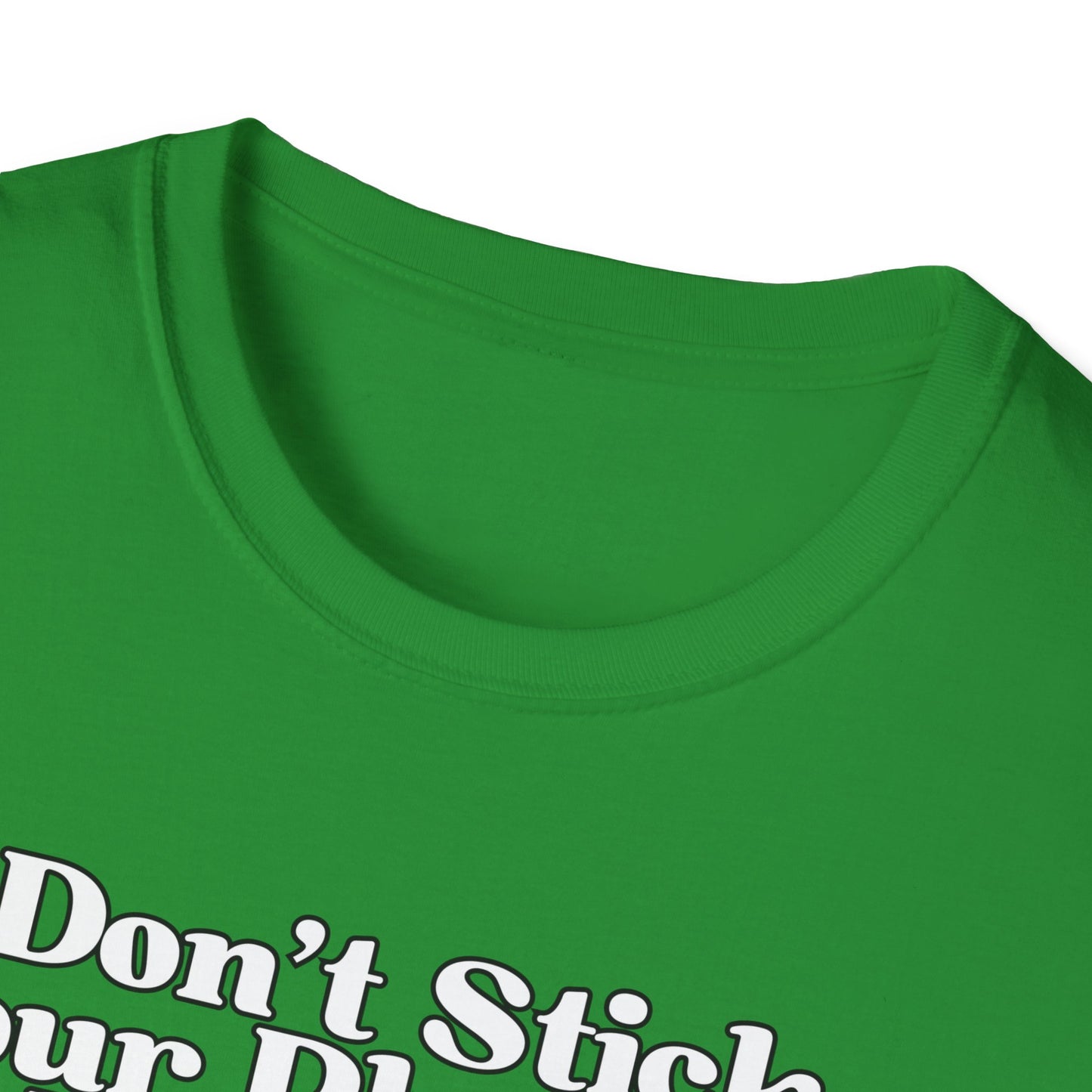Don't Stick Your Plantain In Crazy Adult Humor T-Shirt