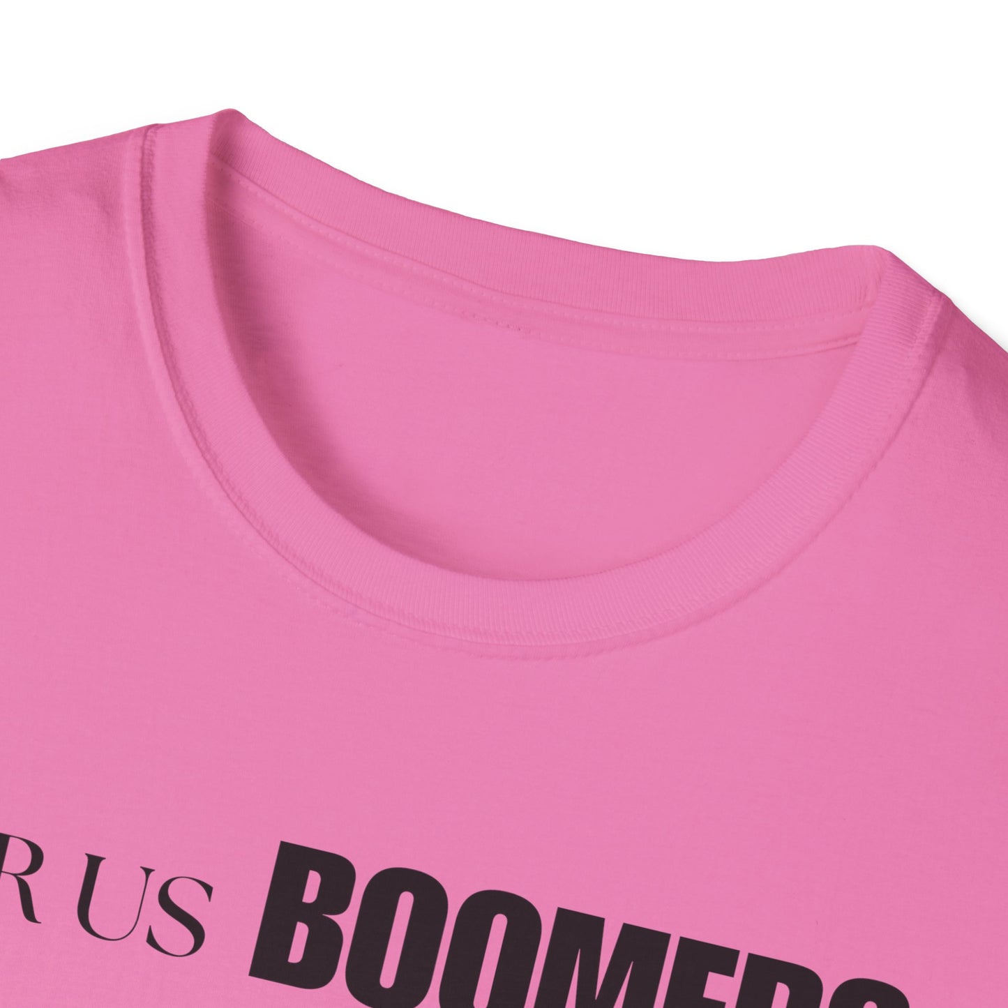 Funny Sixty Nine Baby Boomer Unisex Softstyle T-Shirt, Humorous Adult Tee, Naughty Joke Shirt, Inappropriate Gift, Novelty Top