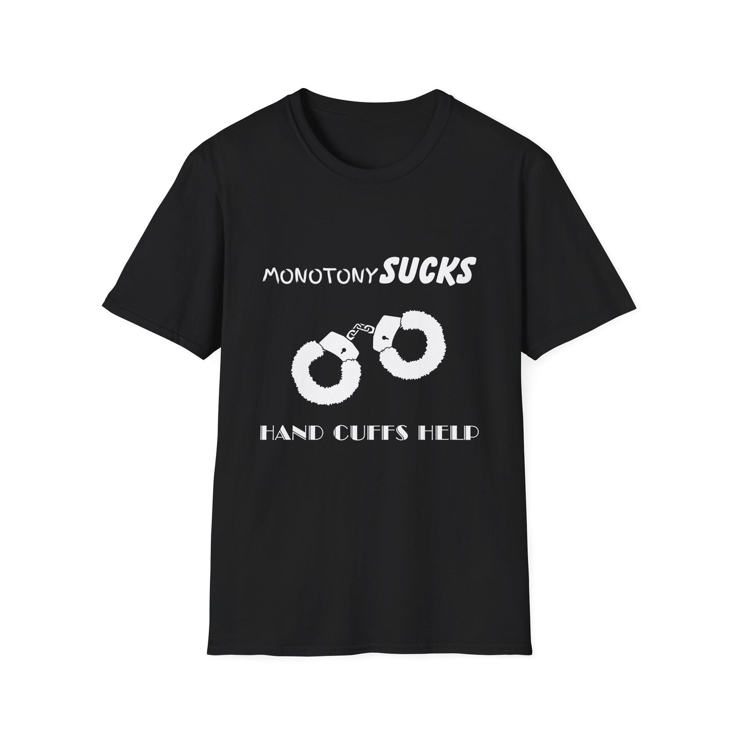 Monotony Sucks Hand Cuffs Help Unisex T-Shirt, Couples Tee, Relationship Humor Shirt, Novelty Gift Shirt, Inappropriate Humor, Adult Humor