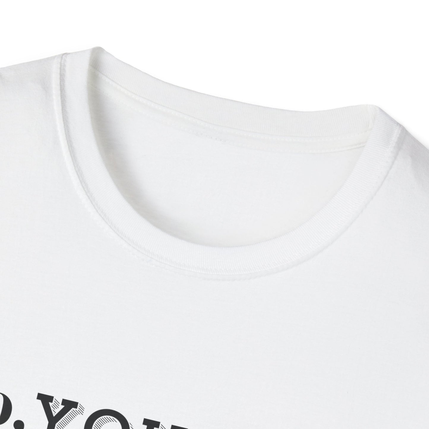 Rebellious No You Do It T-shirt
