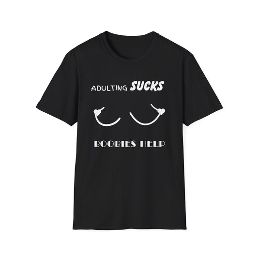 Adulting Sucks Boobies Help Shirt, Funny Adult Humor T-Shirt, Sarcastic Gift, Hilarious Tee for Adults, Comedic Shirt for Stress Relief