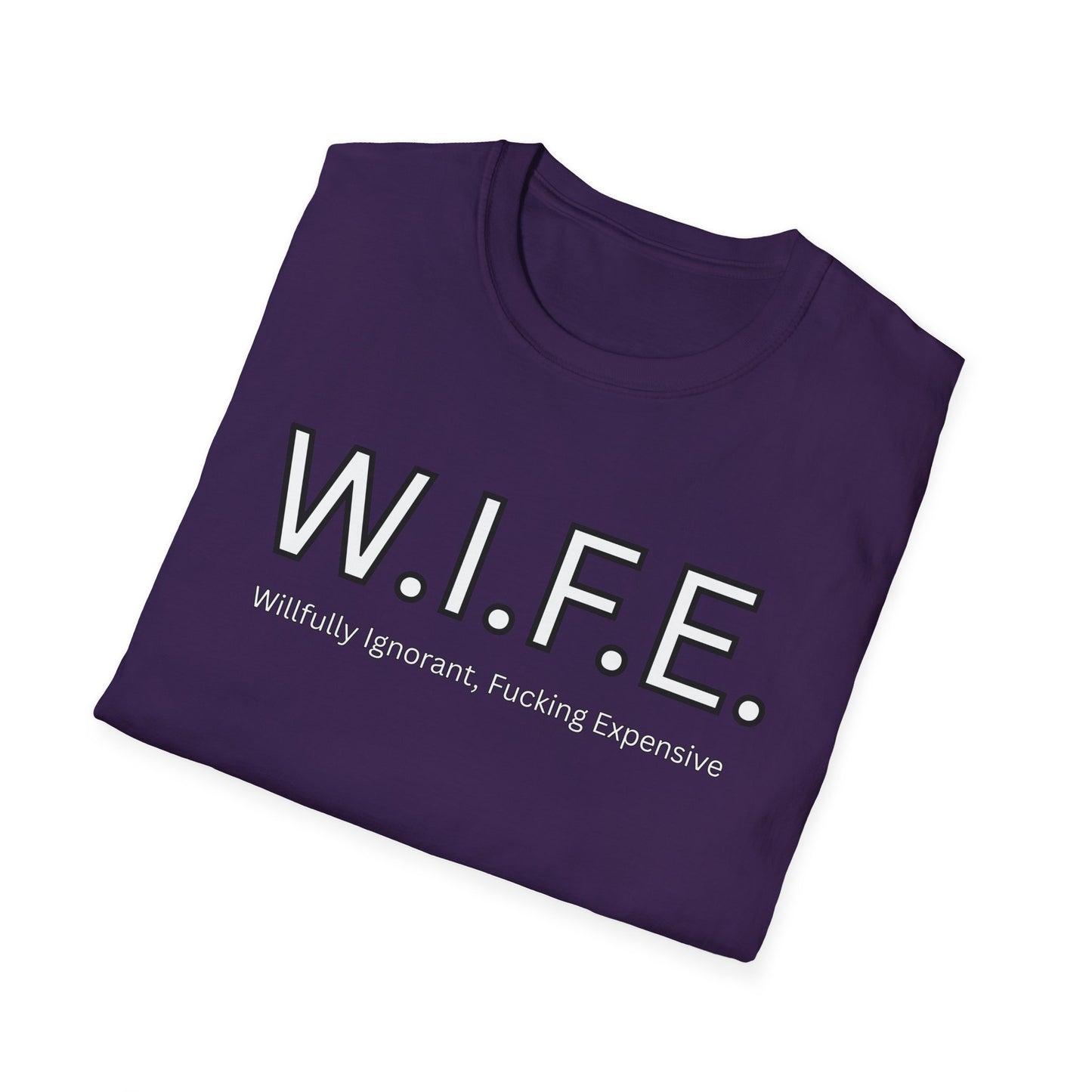 Funny Adult Humor WIFE T-Shirt