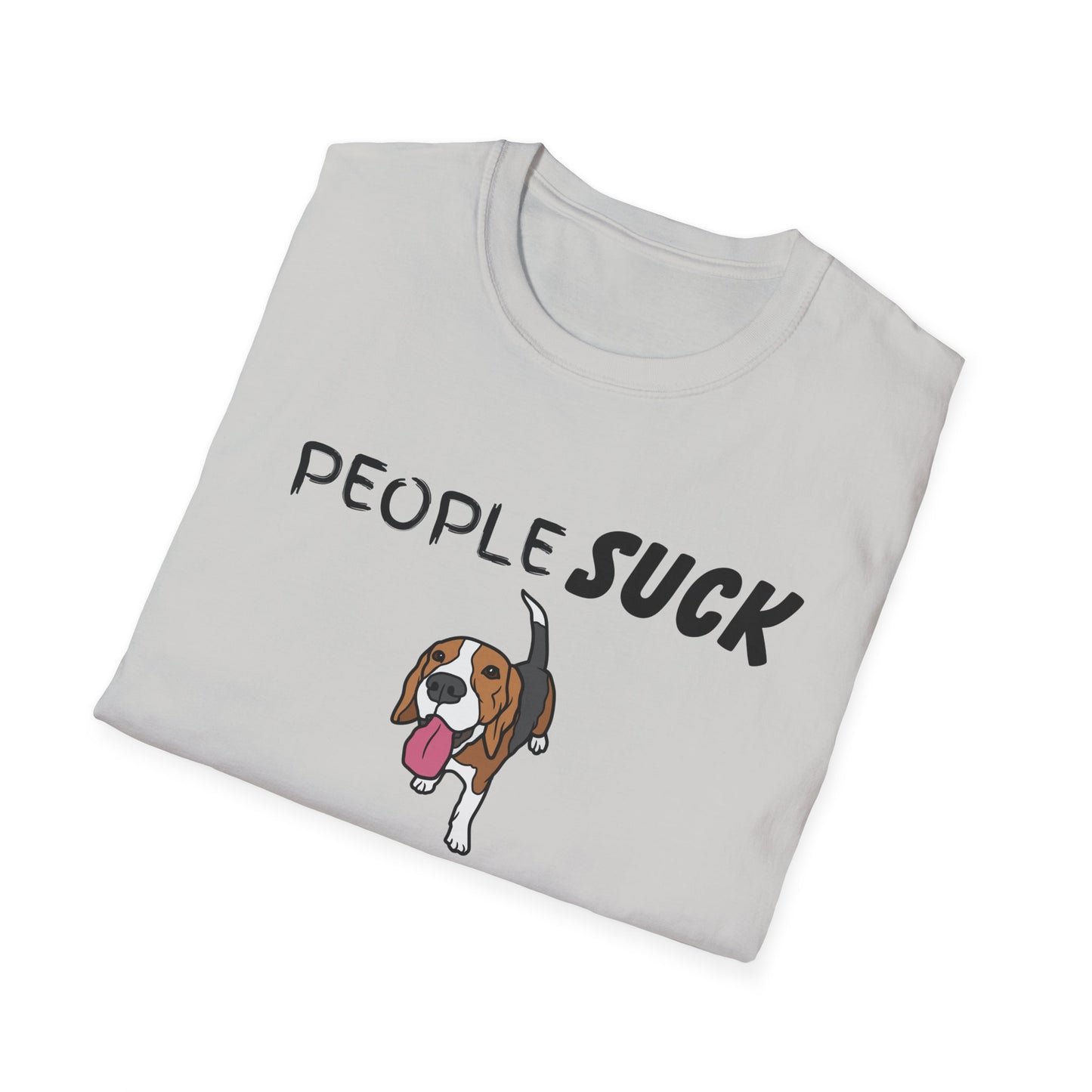 People Suck Beagles Help Unisex T-Shirt, Sarcastic Dog Lover Tee, Animal Humor, Dog Rescue Shirt, Pet Owner Gift, Beagle T-Shirt, Beagle Tee