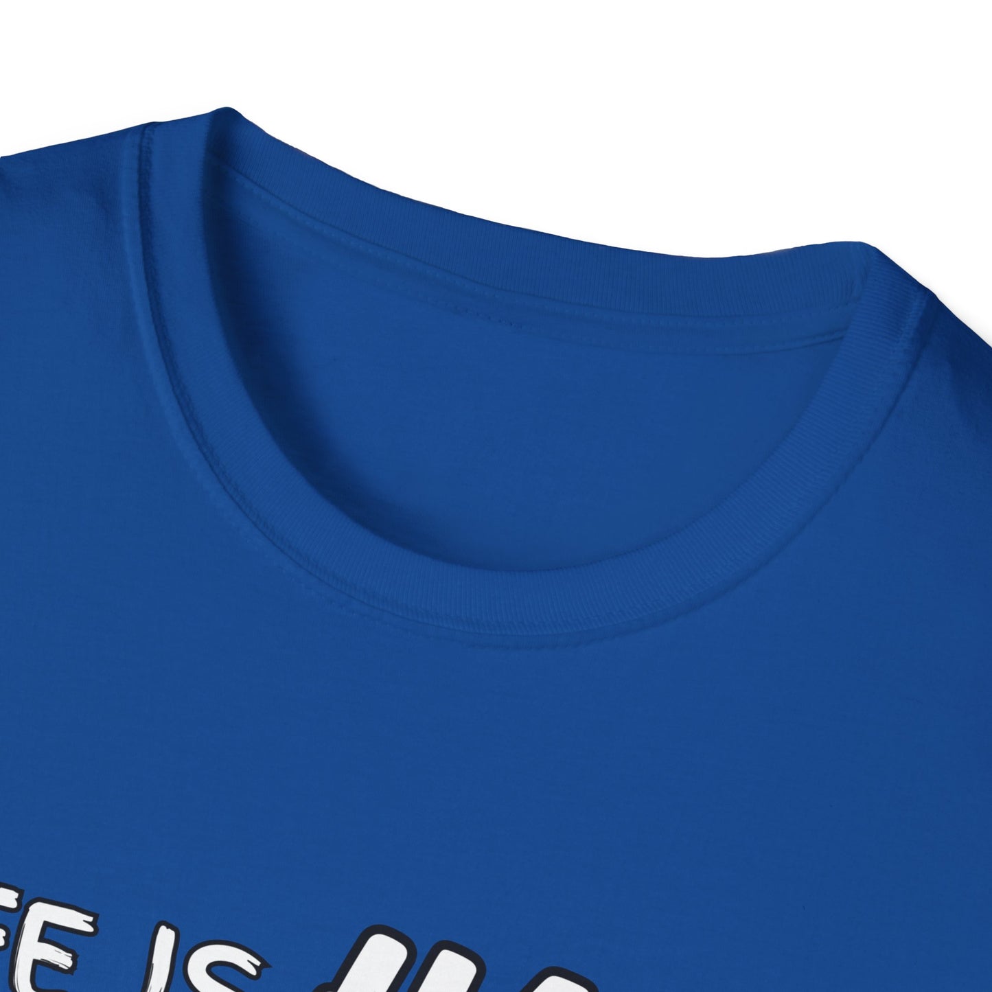 Life Is Hard Music Helps T-Shirt