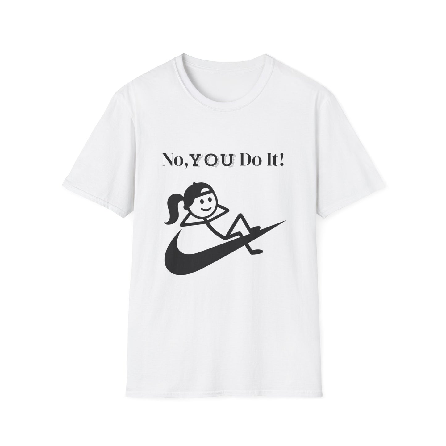 Ponytail Rebellious No You Do It T-shirt