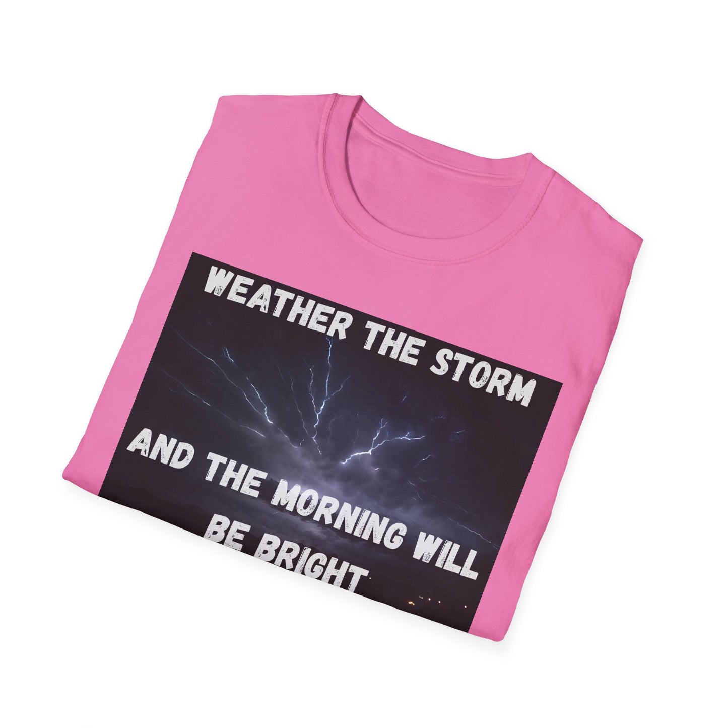 Weather The Storm Inspirational T-Shirt