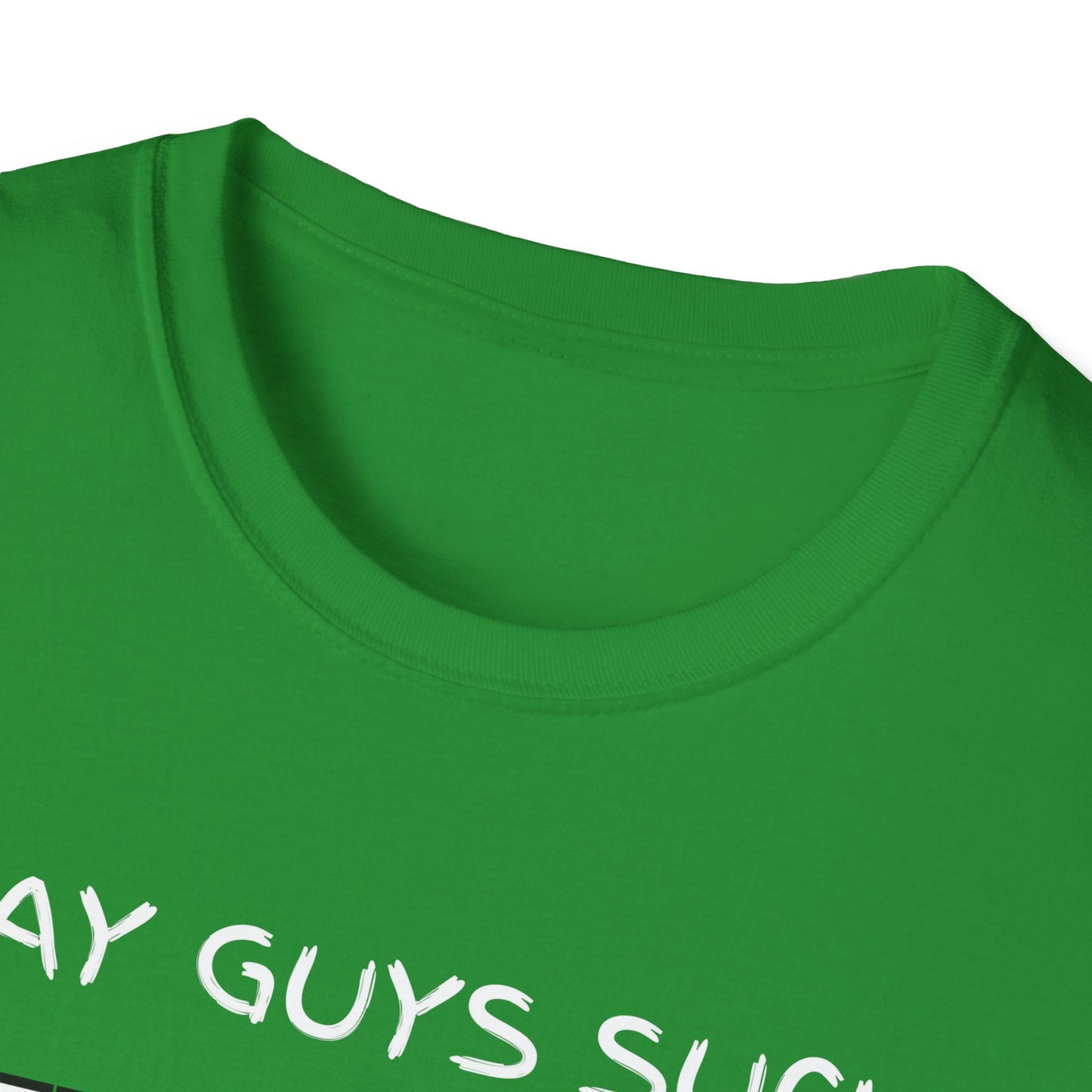Gay Guys Suck What T-Shirt