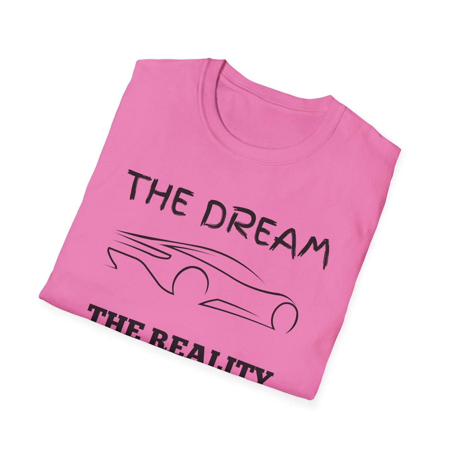 Sports Car Shirt, Dream Vs Reality Tee, Unisex Graphic Tshirt, Lightweight Tee for Men and Women, Gift For Men, Cart Enthusiast Shirt