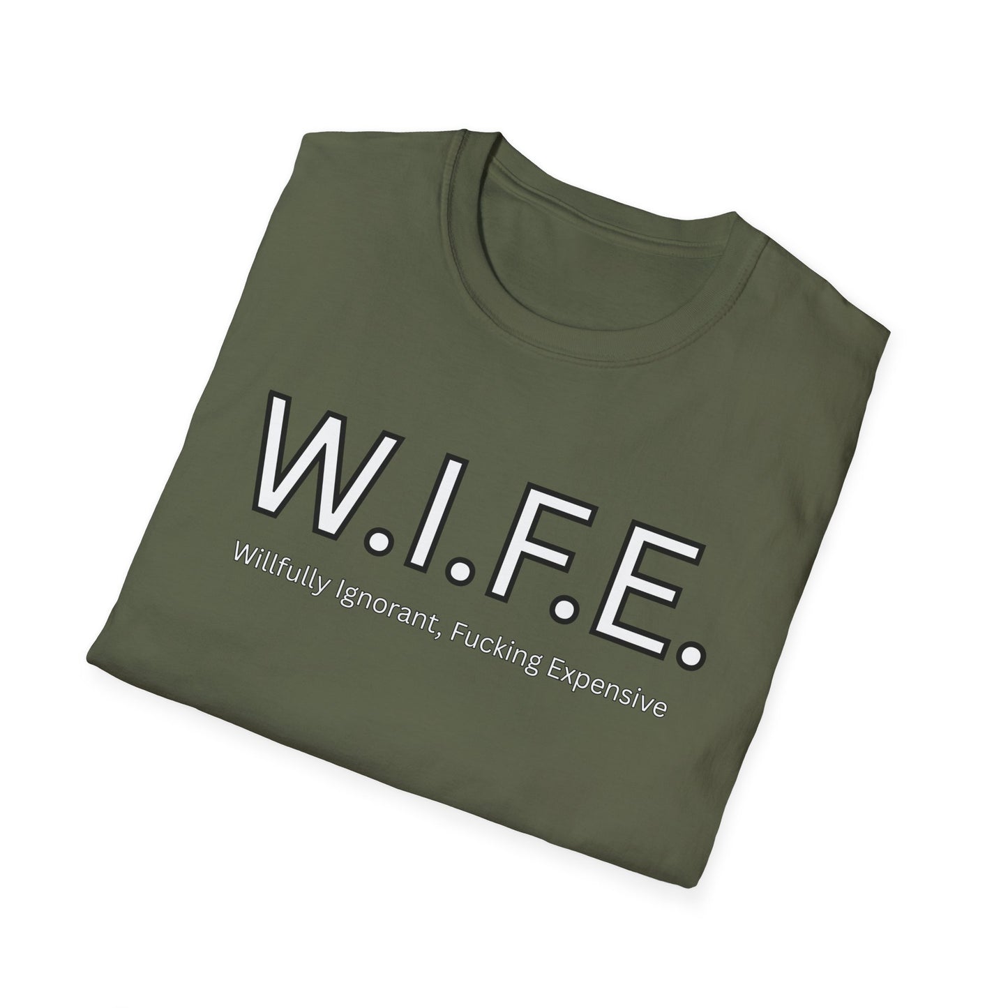 Funny Adult Humor WIFE T-Shirt