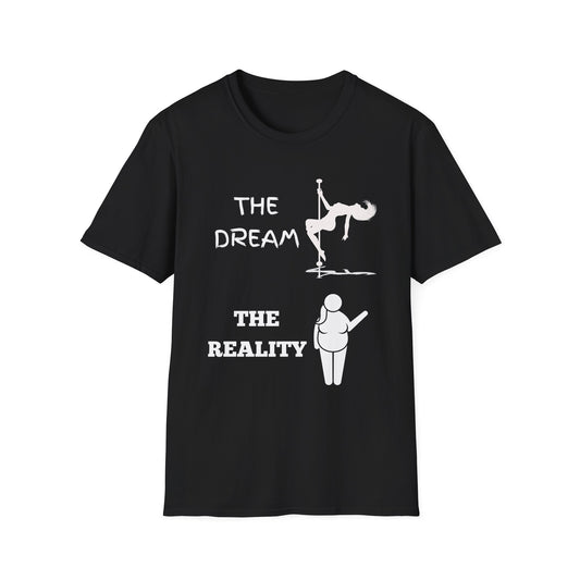 Dream Vs Reality Men's T-Shirt, Funny Graphic Tee, Humorous Shirt, Boyfriend Gift, Sarcastic Shirt, Husband Gift, Gifts For Men, Adult Humor