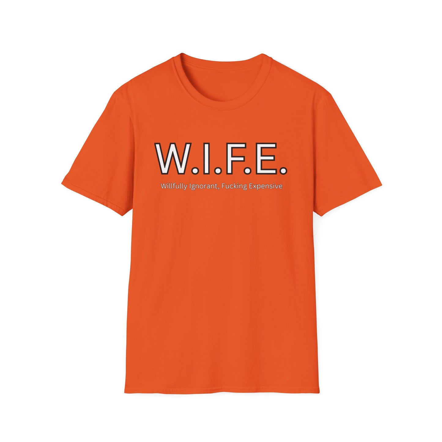 Funny Adult Humor WIFE T-Shirt