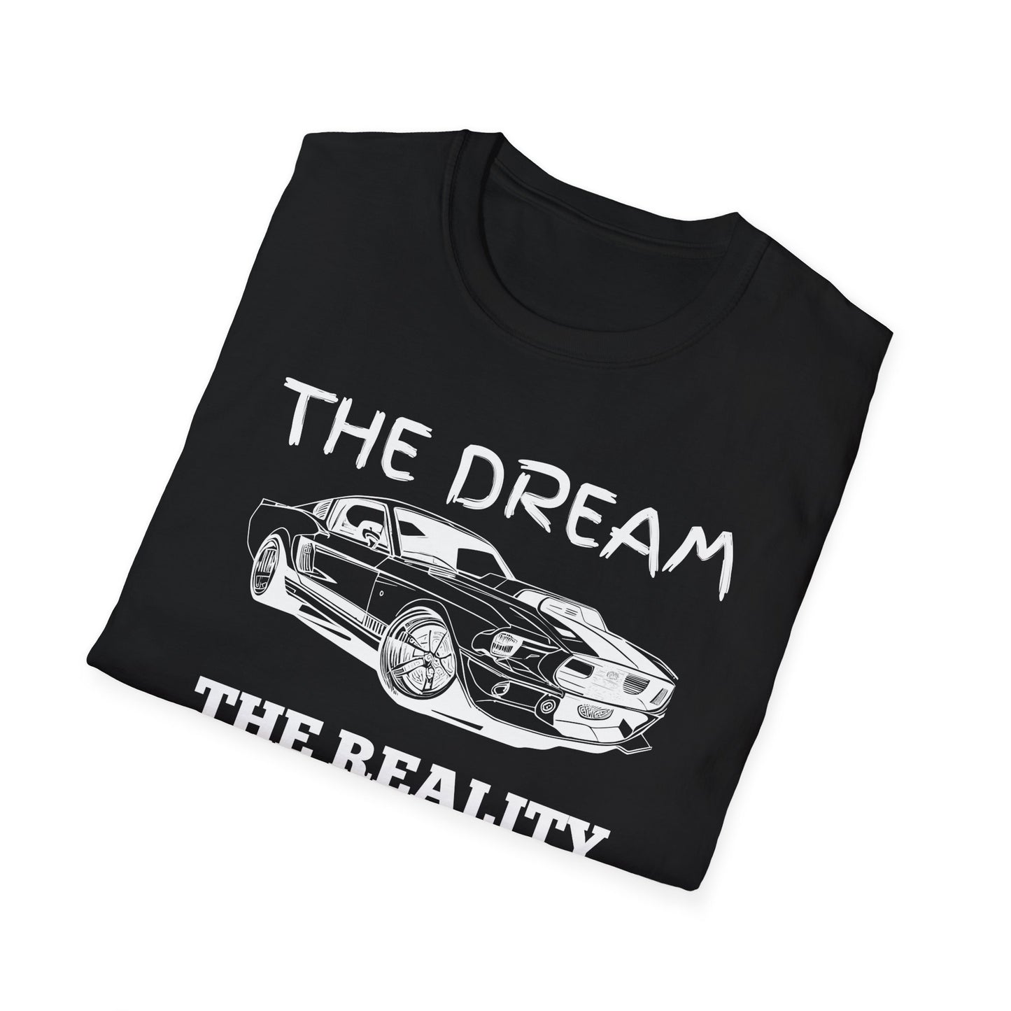 Sports Car Shirt, Dream vs Reality Tee, Unisex Graphic Tshirt, Lightweight Tee for Men and Women, Gift For Men, Cart Enthusiast Shirt