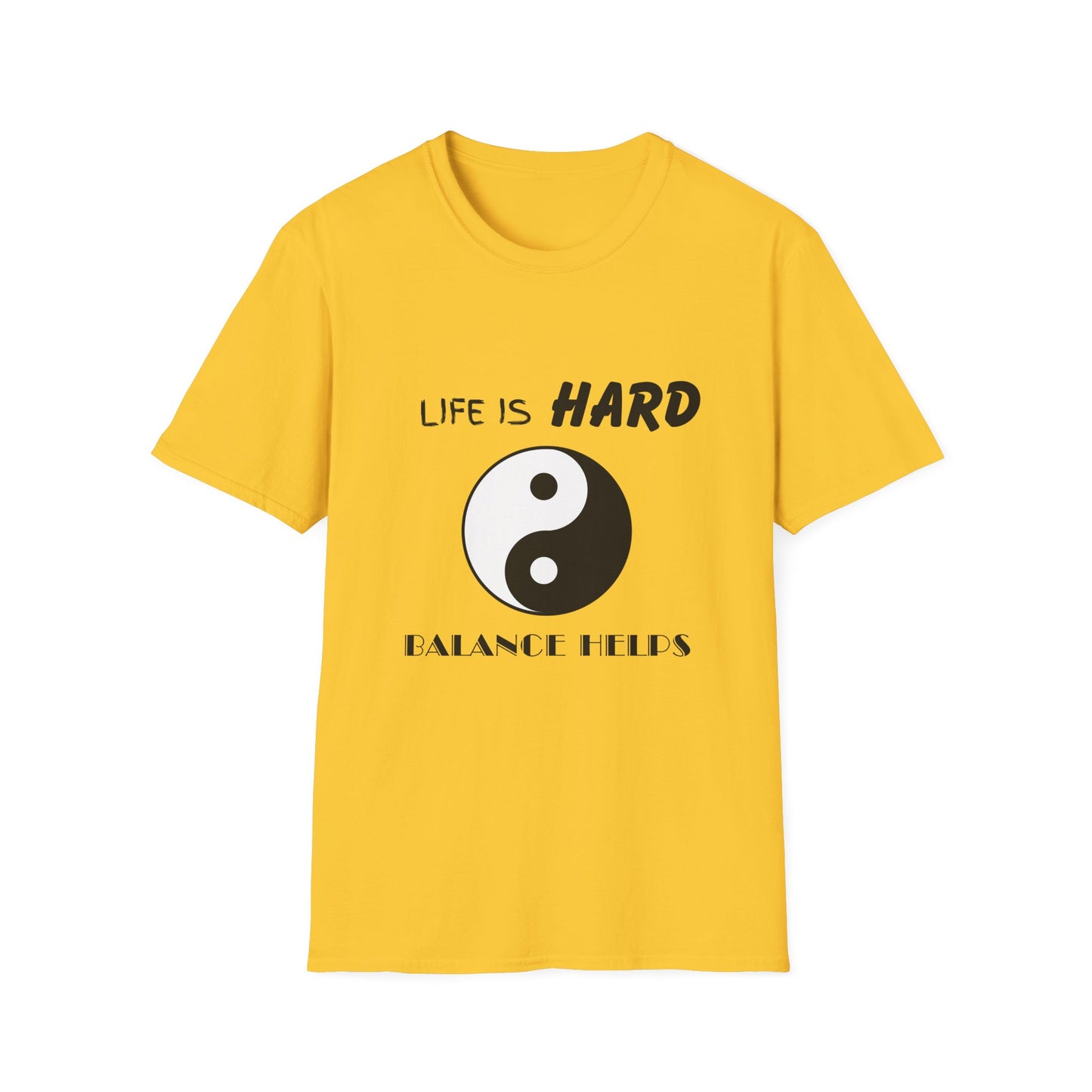 Life Is Hard Balance Helps T-Shirt, Life Balance Tee, Positive Quote Shirt, Relaxation Tee, Stress Relief Top, Yin Yang Shirt, Ying Yang Tee